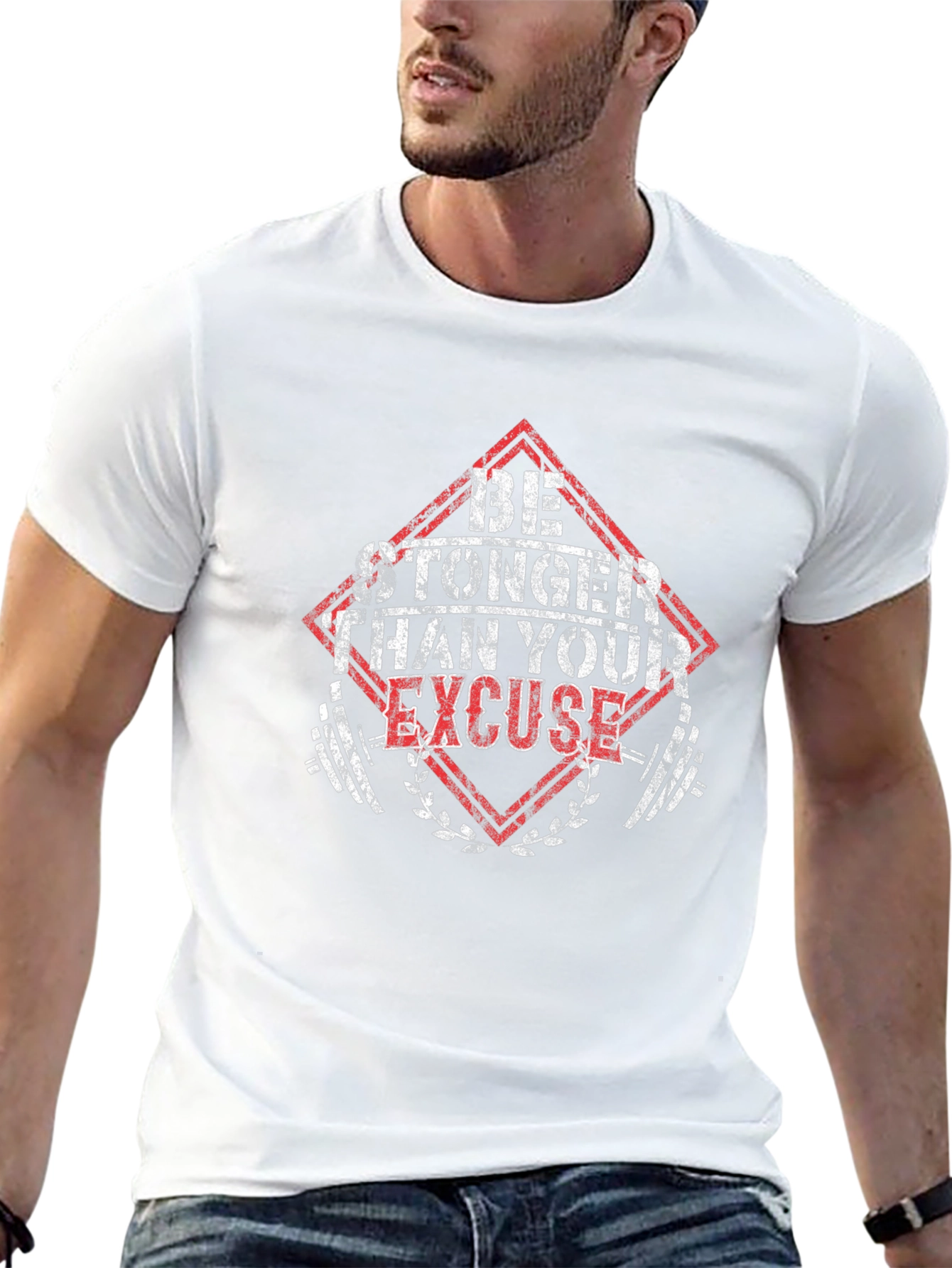 Be Stronger Than Your Excuse T-Shirt