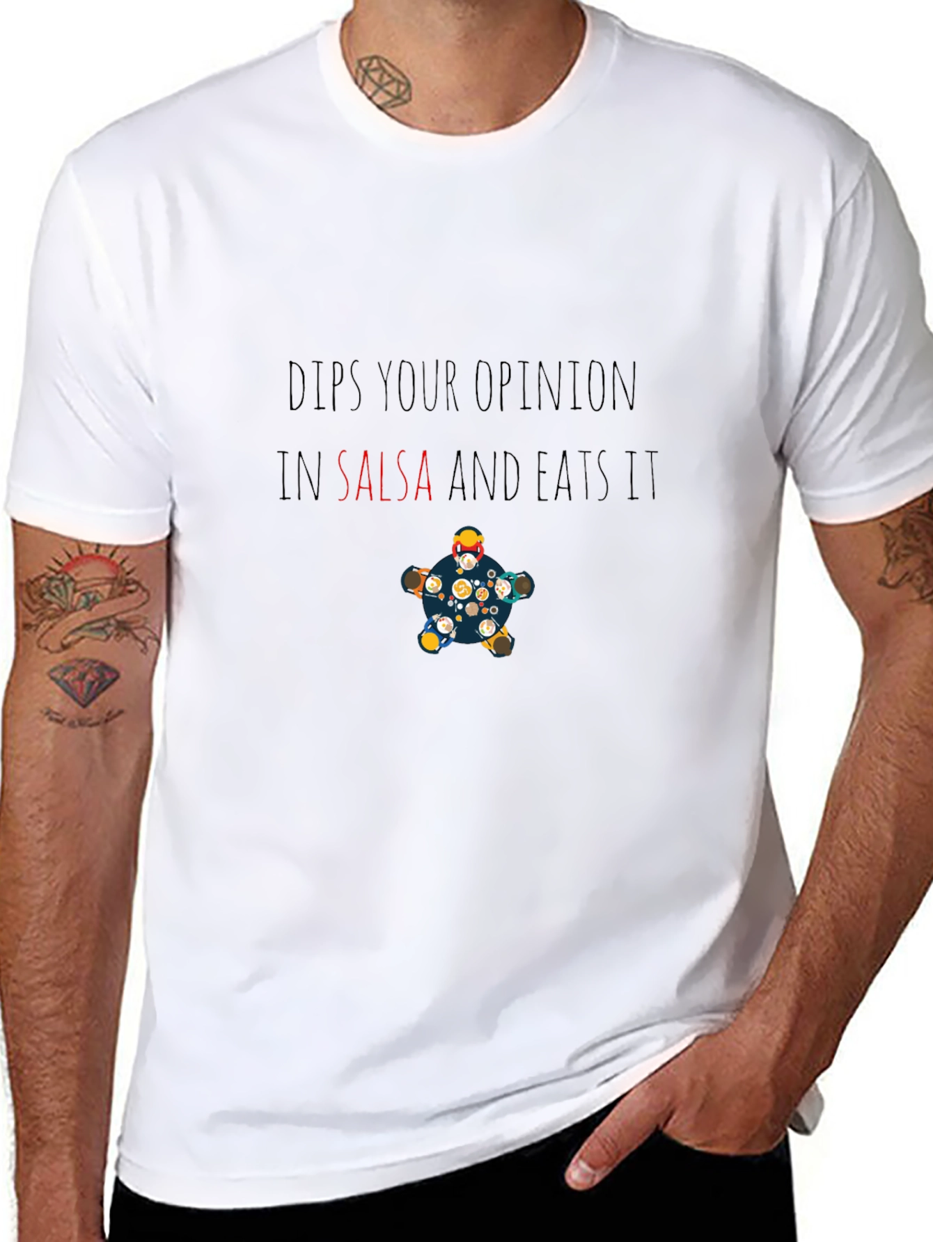 Dips Your Opinion in Salsa Funny T-Shirt