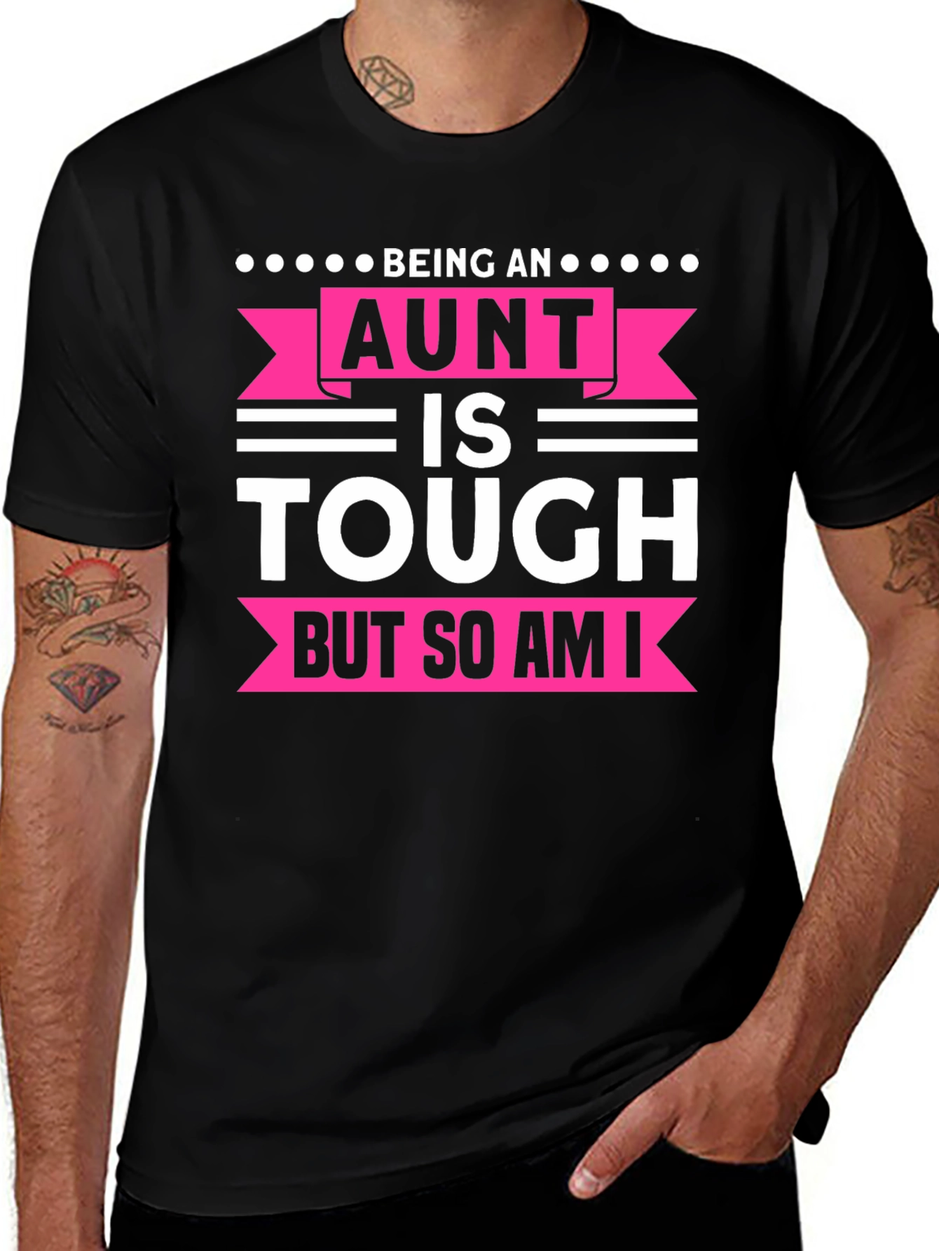 Being An Aunt Is Tough T-Shirt