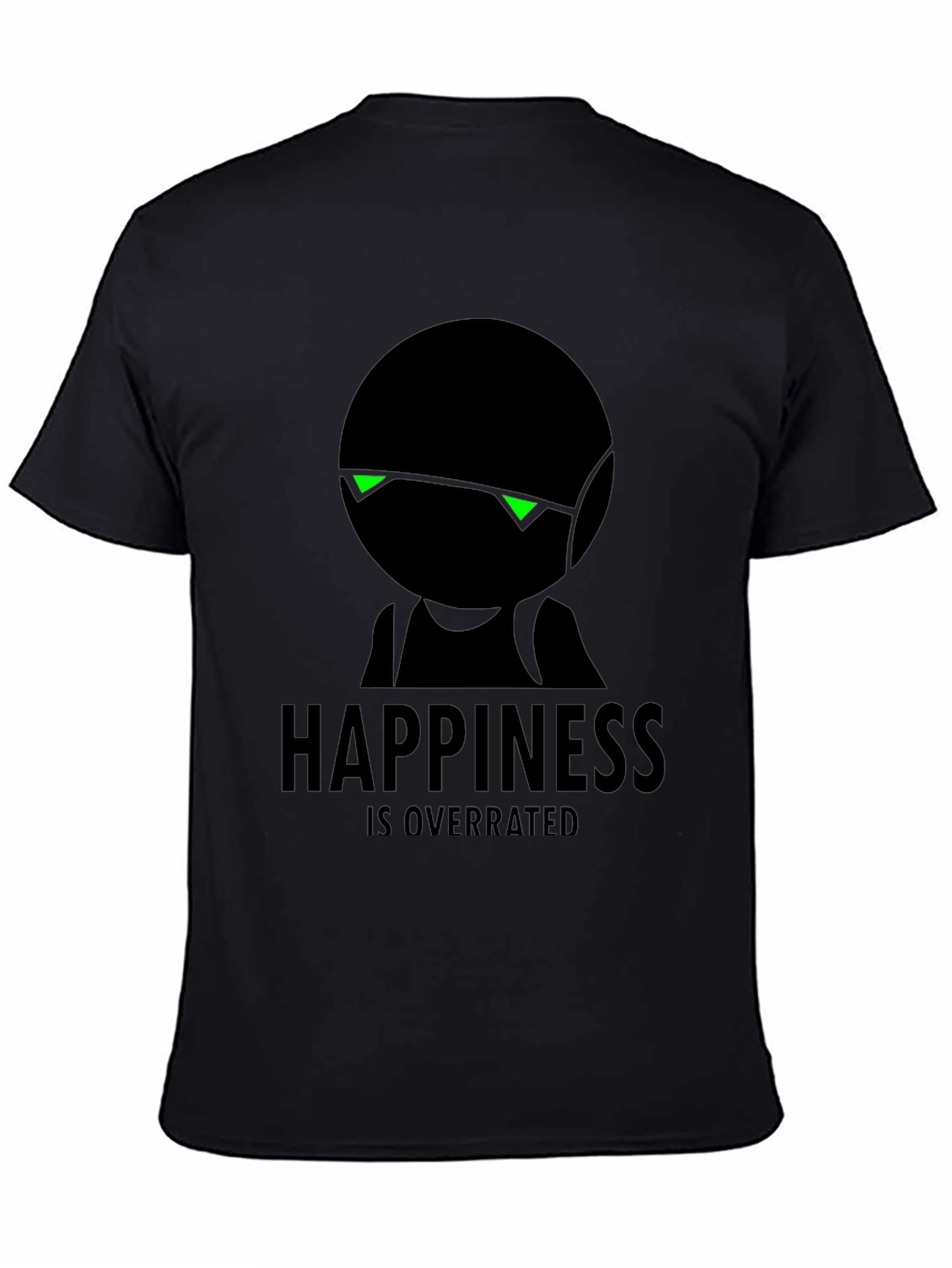 Happiness Is Overrated Graphic Black T-Shirt