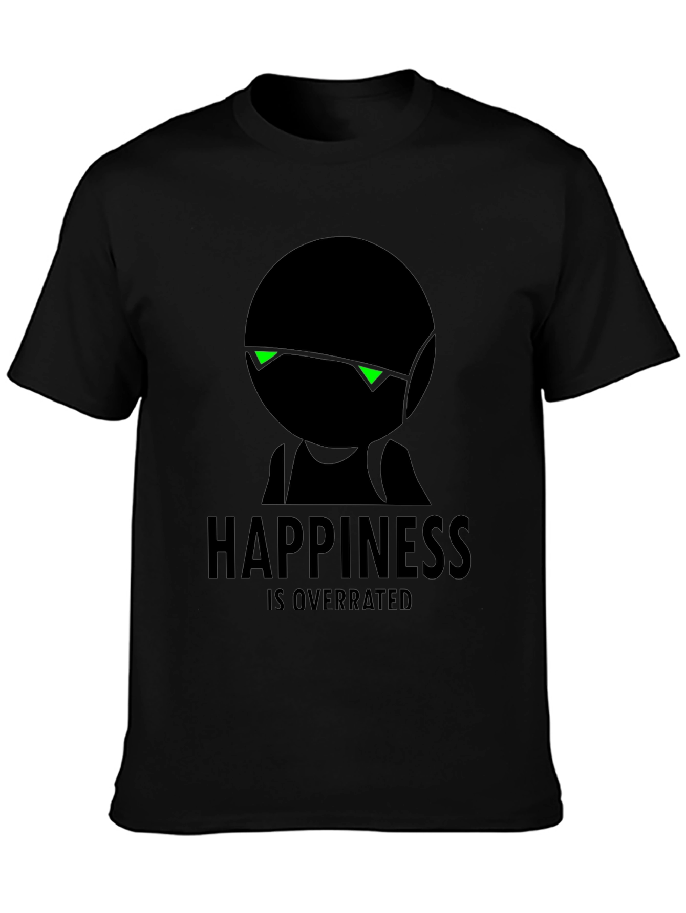Happiness Is Overrated Graphic Black T-Shirt