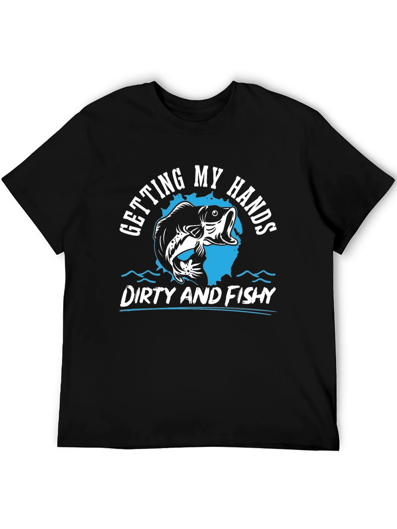 Dirty and Fishy T-Shirt: Fishing Enthusiast Tee