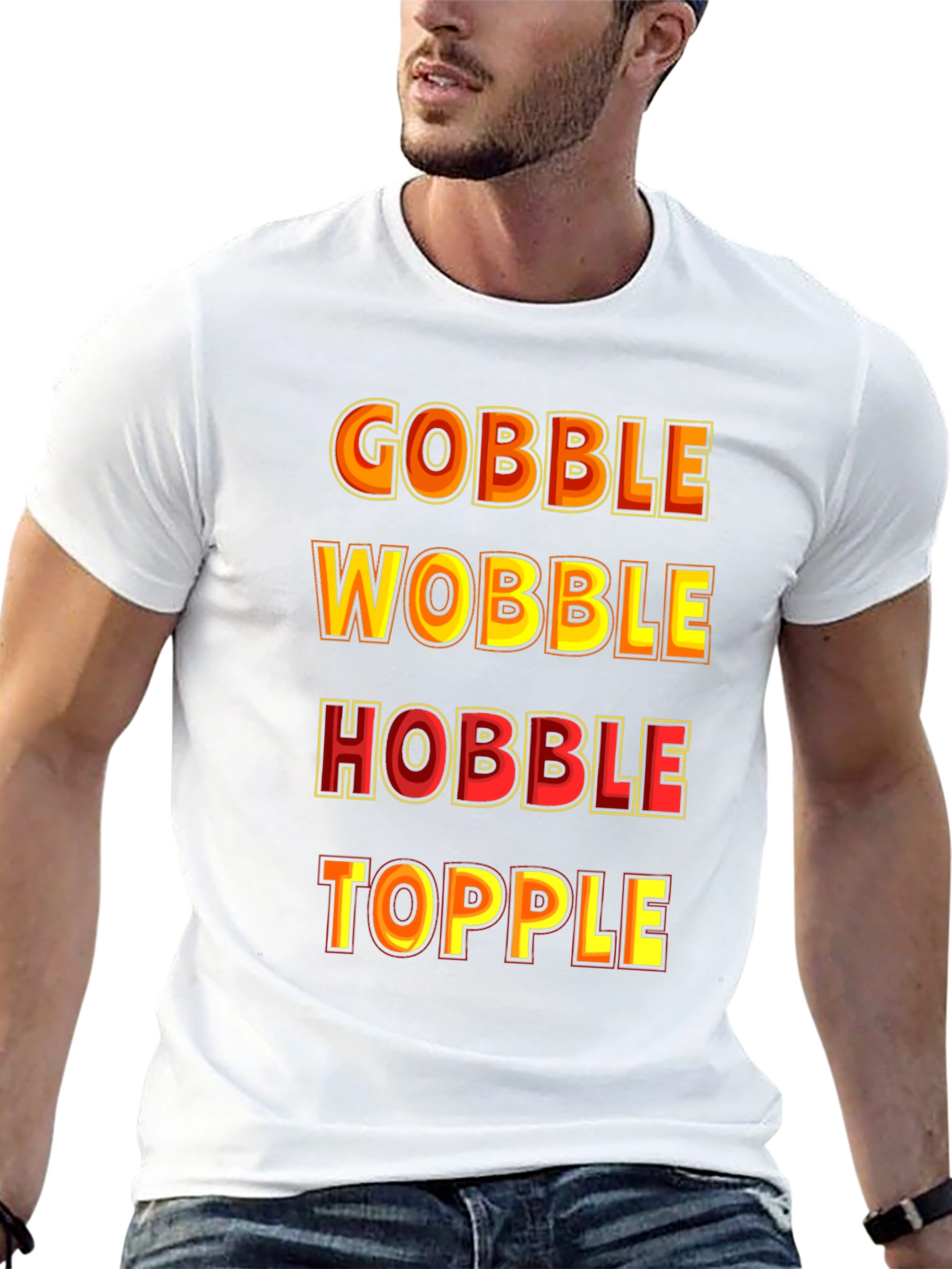 Gobble Wobble Hobble Topple Thanksgiving T-Shirt