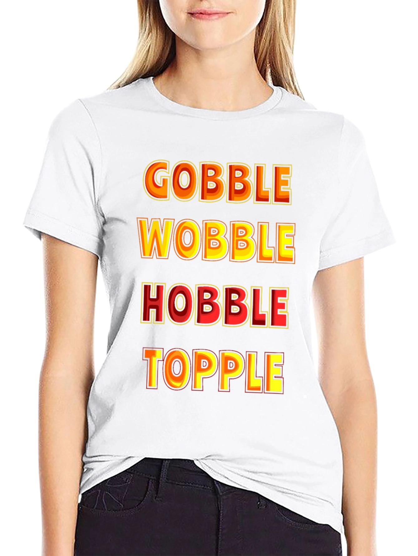 Gobble Wobble Hobble Topple Thanksgiving T-Shirt