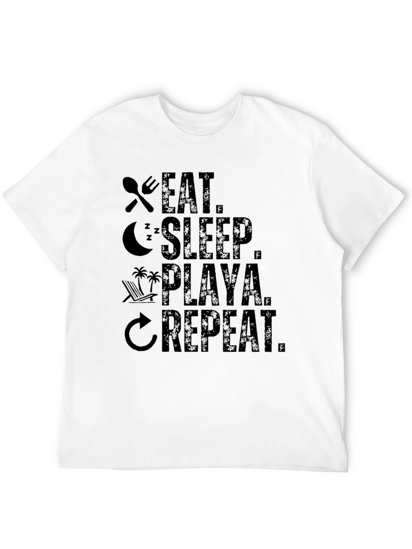 Eat Sleep Playa Repeat Graphic T-Shirt