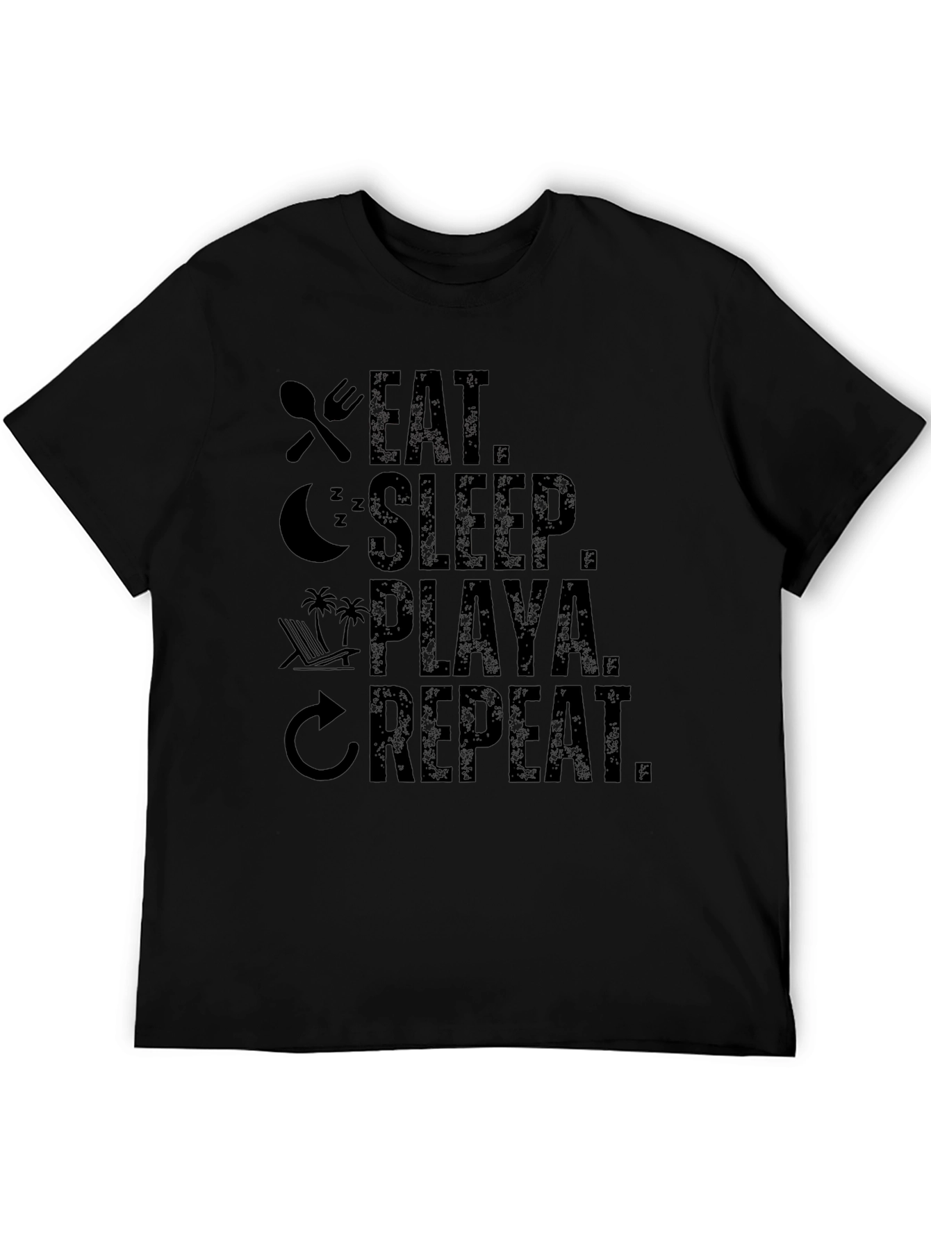 Eat Sleep Playa Repeat Graphic T-Shirt