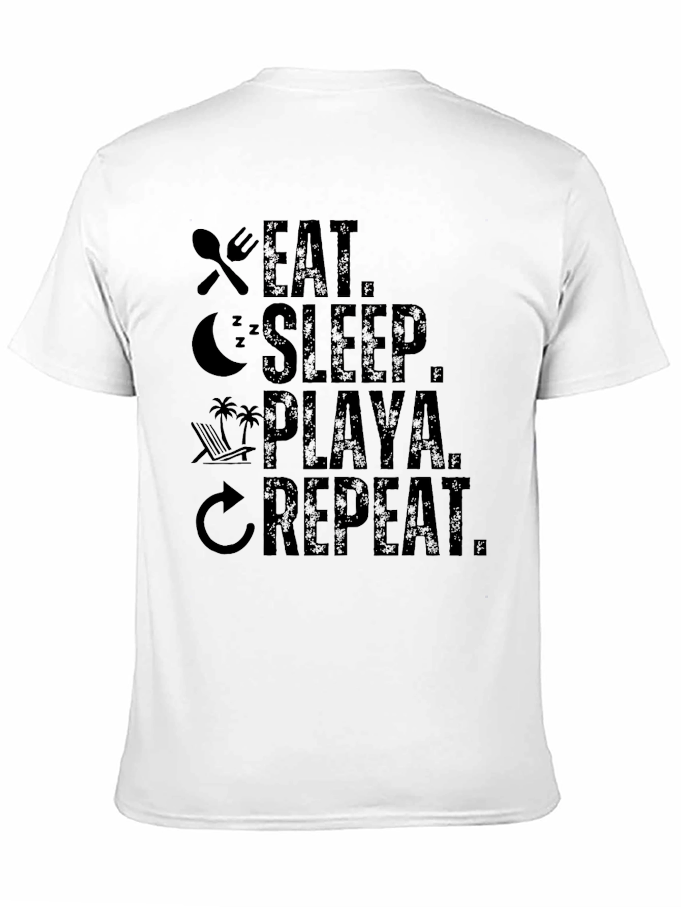 Eat Sleep Playa Repeat Graphic T-Shirt
