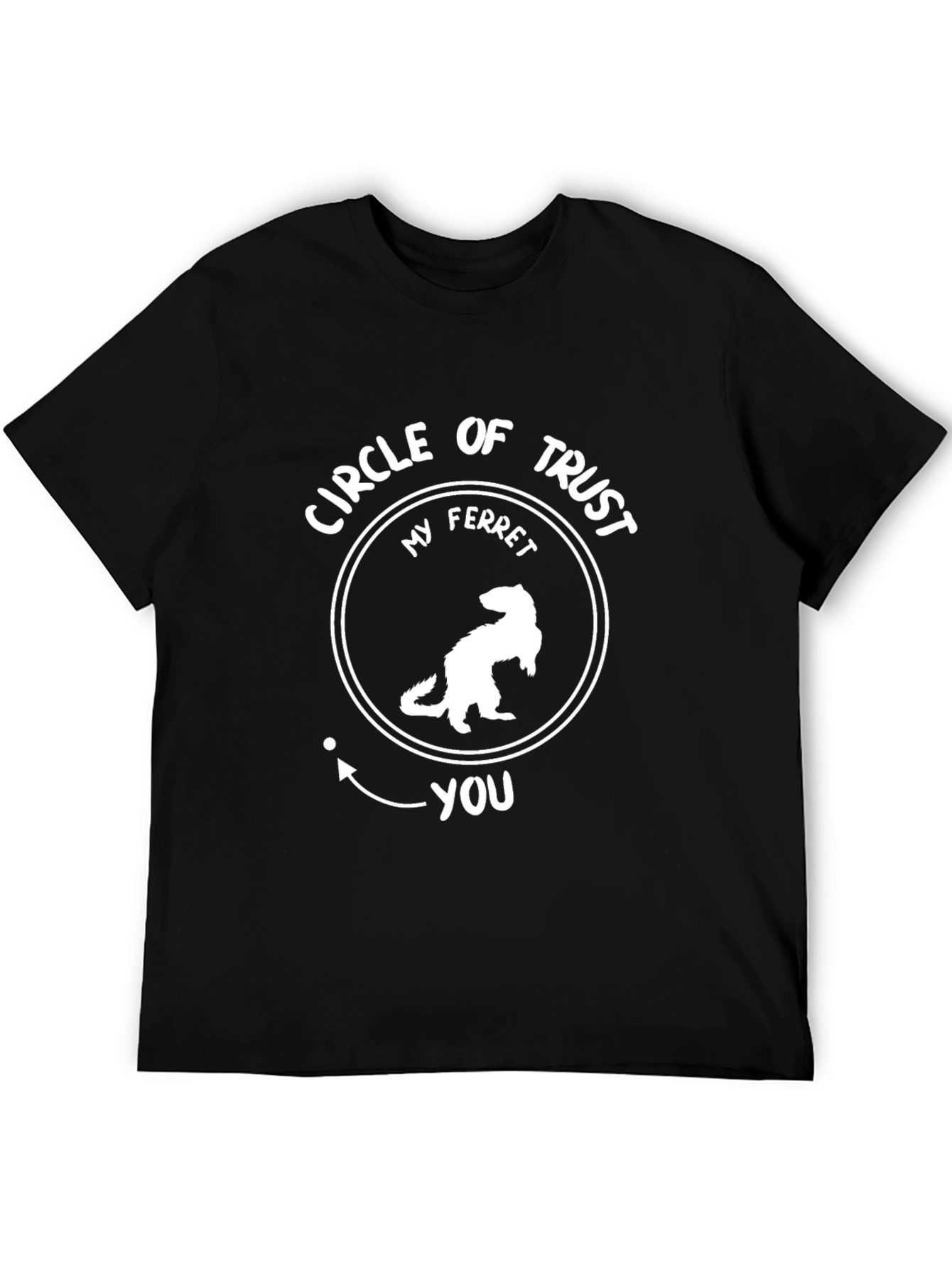 My Ferret Circle of Trust T-Shirt