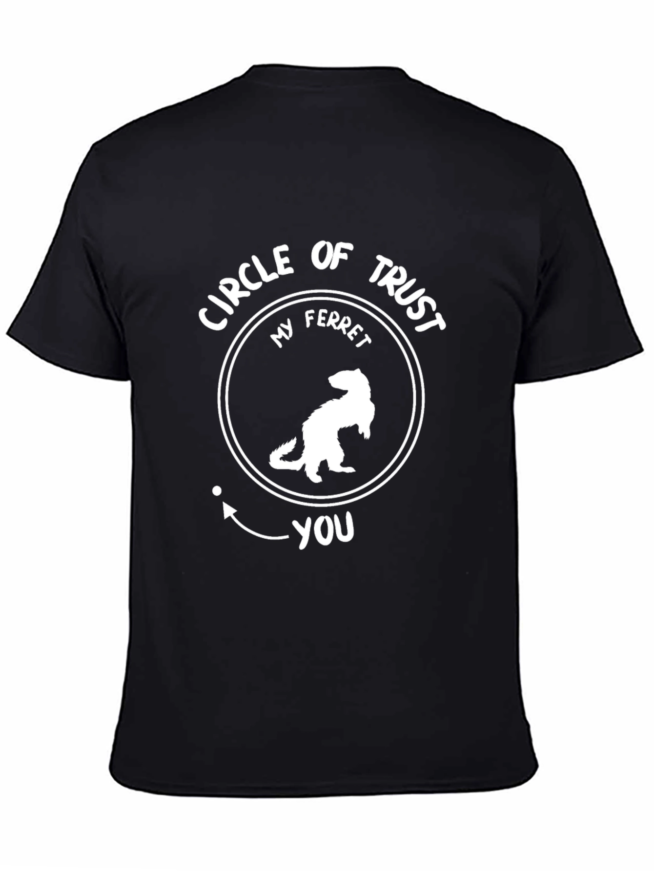 My Ferret Circle of Trust T-Shirt