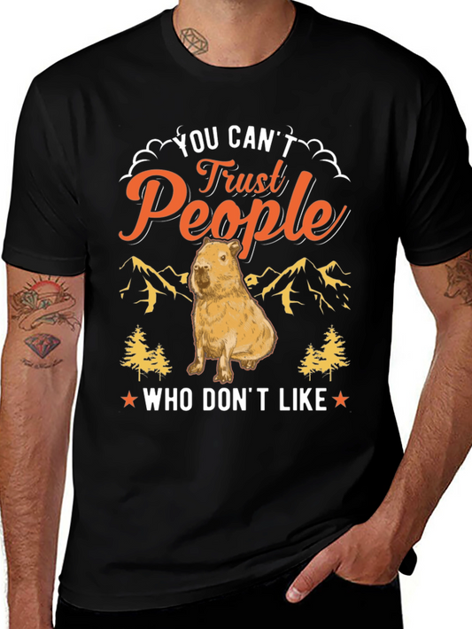 You Cant Trust People Capybara T-Shirt