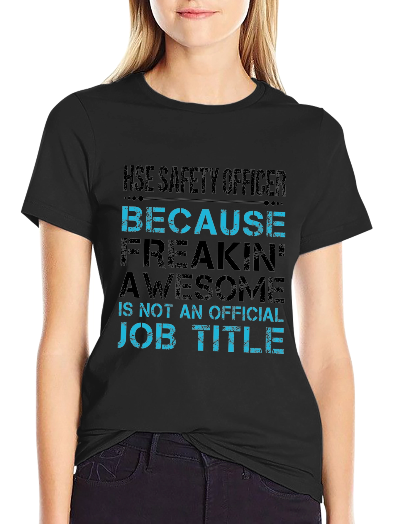 HSE Safety Officer Humor T-Shirt