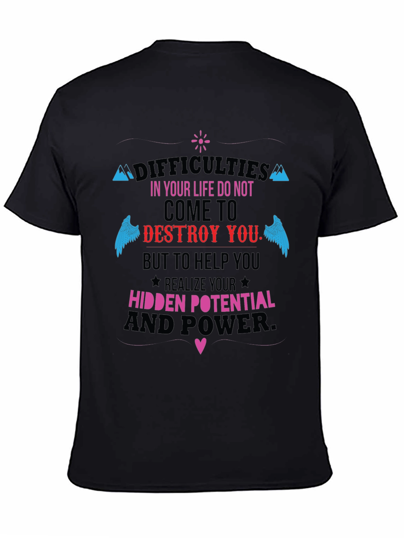 Motivational T-Shirt: Hidden Potential and Power
