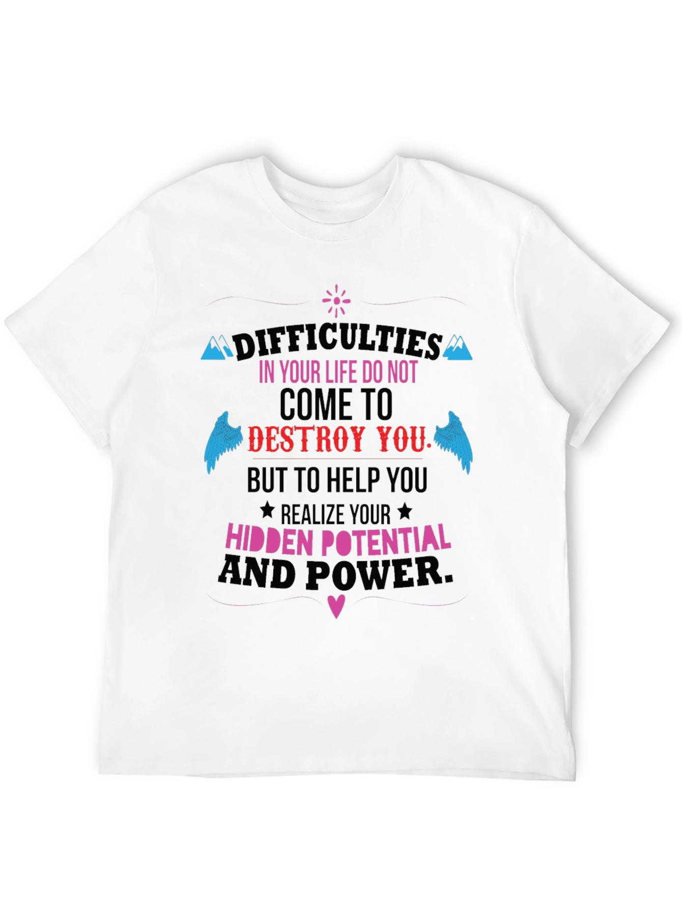 Motivational T-Shirt: Hidden Potential and Power