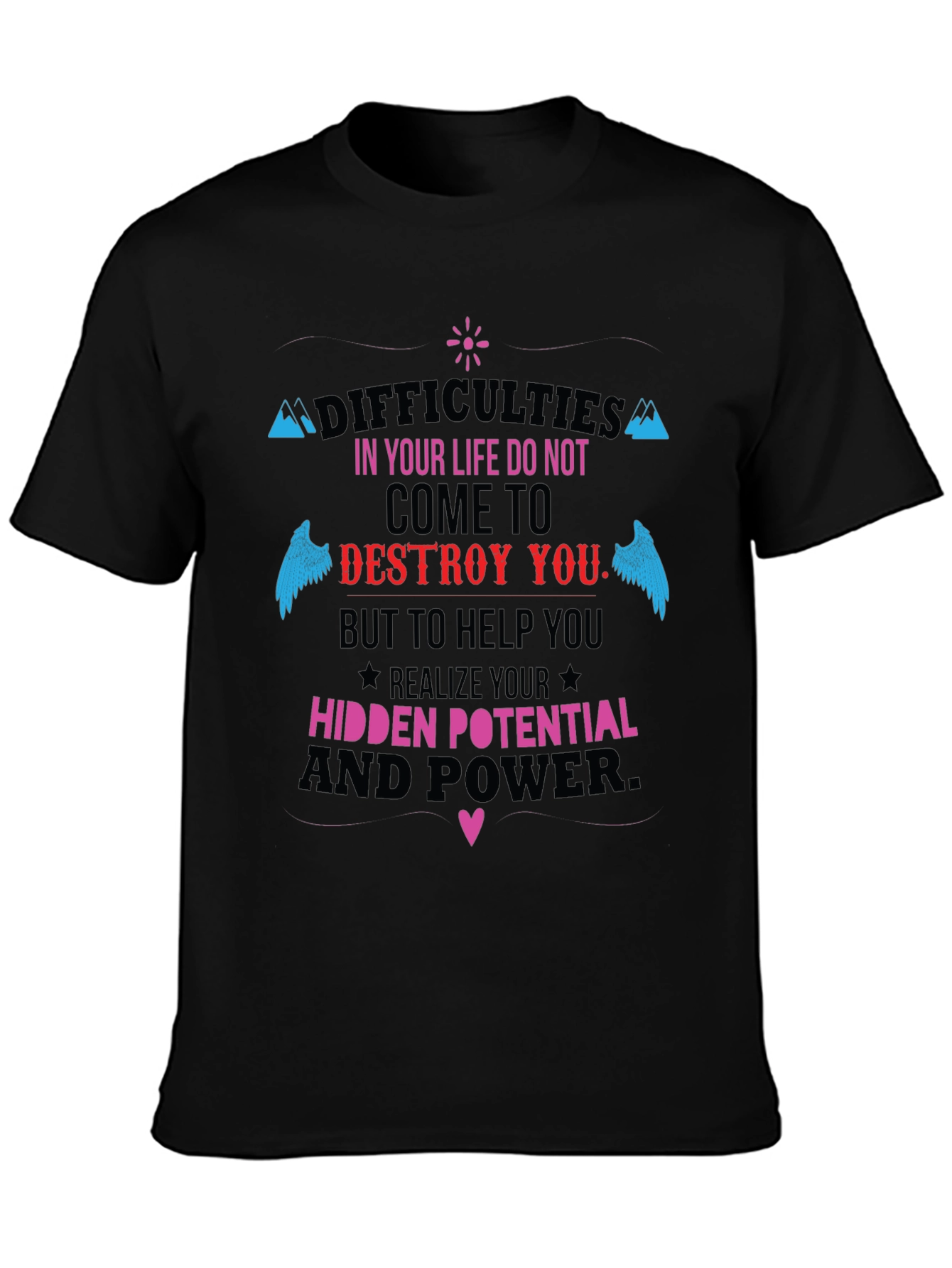 Motivational T-Shirt: Hidden Potential and Power