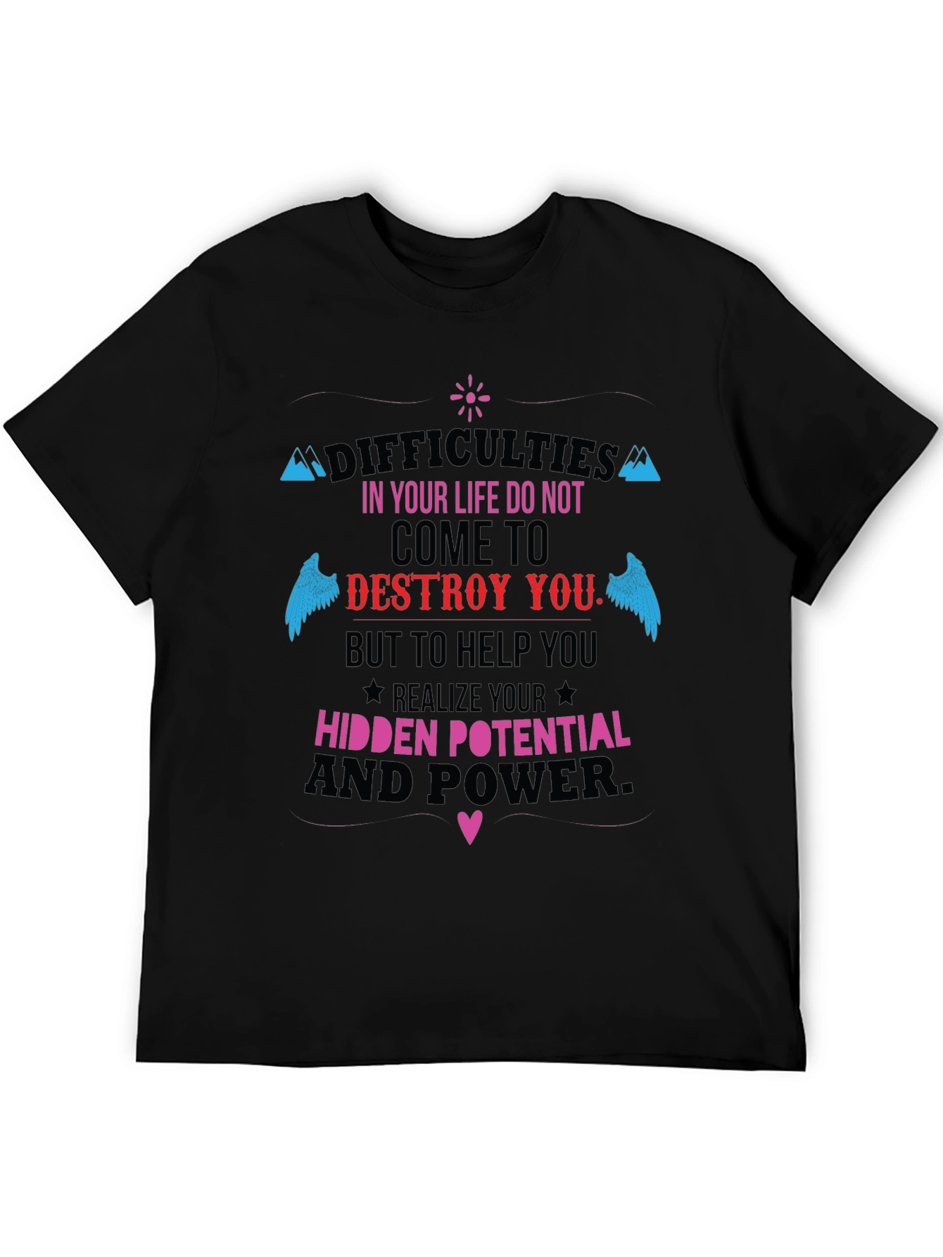 Motivational T-Shirt: Hidden Potential and Power