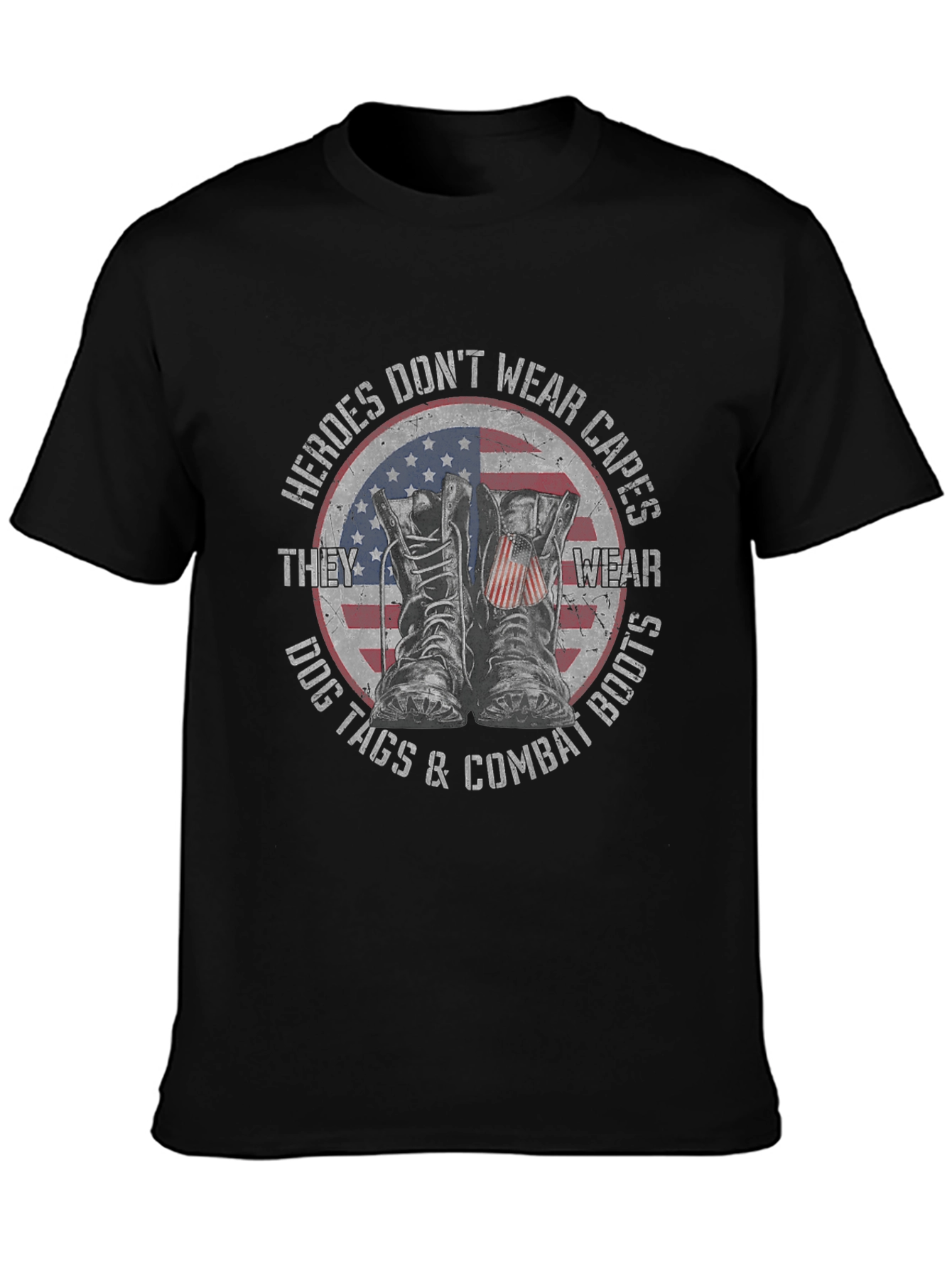 Heroes Dont Wear Capes Patriotic T-Shirt