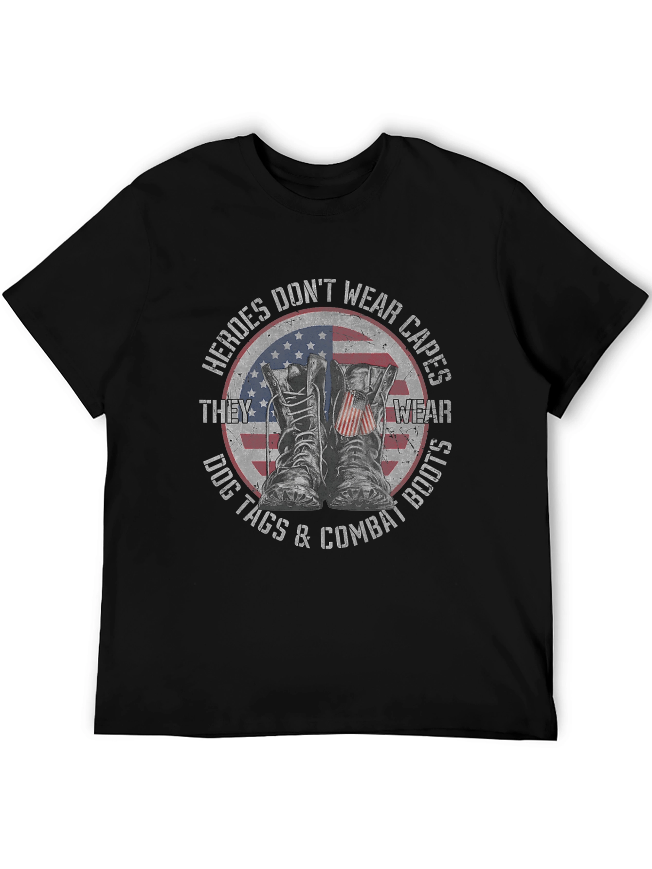 Heroes Dont Wear Capes Patriotic T-Shirt