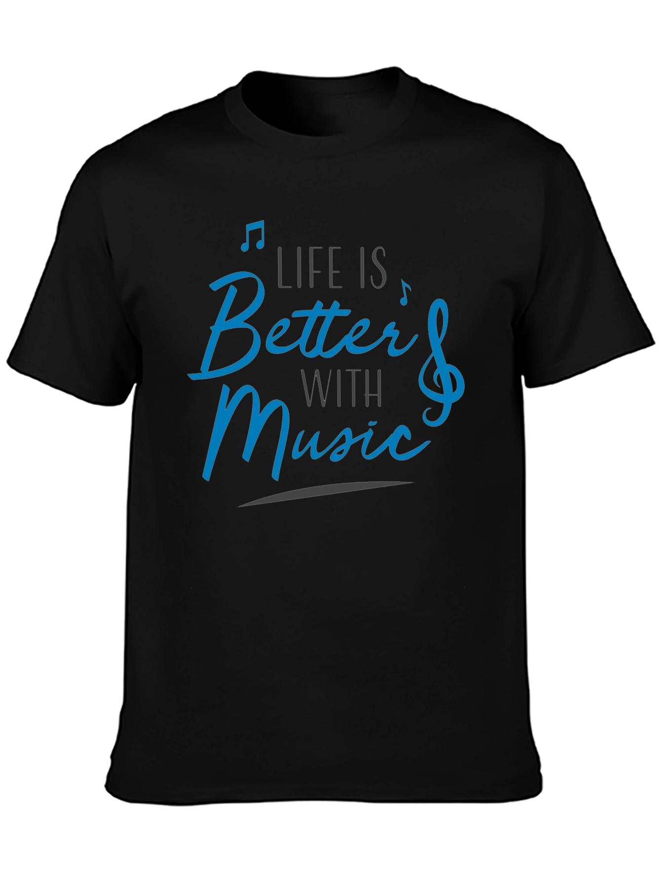 Life is Better With Music T-Shirt