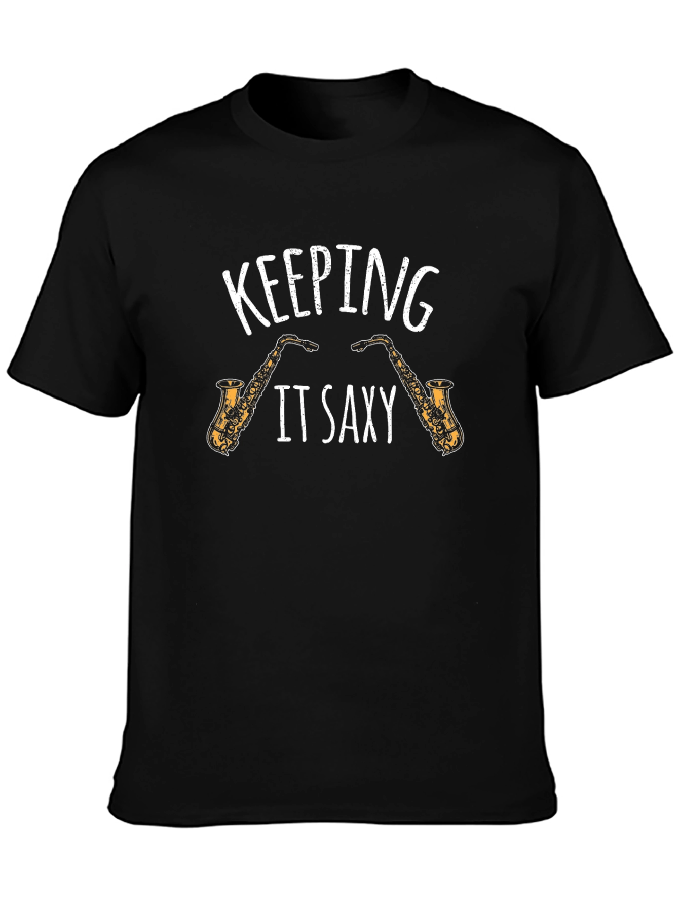Keeping it Saxy Saxophone T-Shirt
