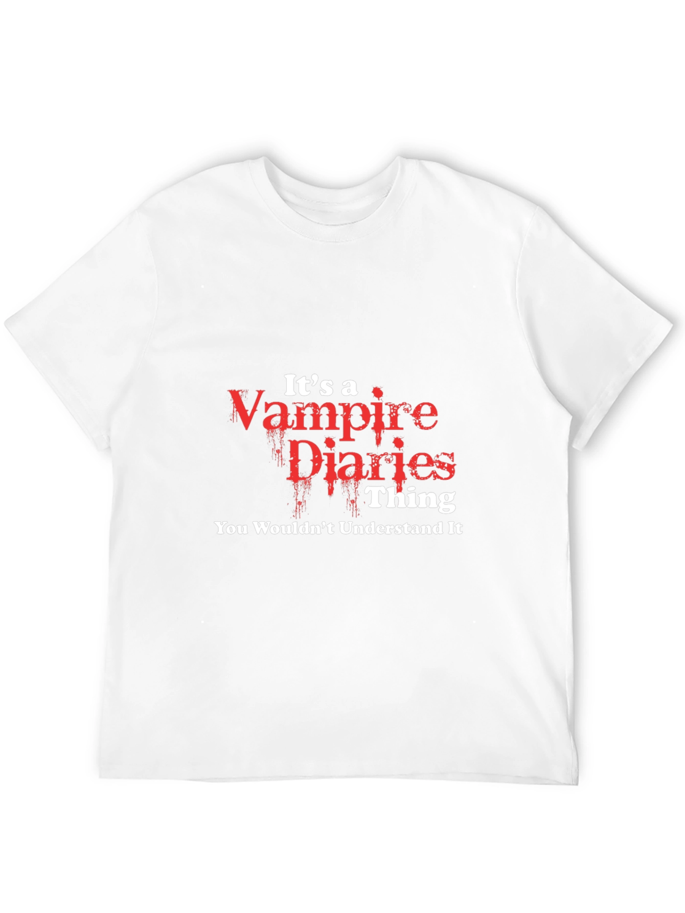 Vampire Diaries T-Shirt - You Wouldnt Understand