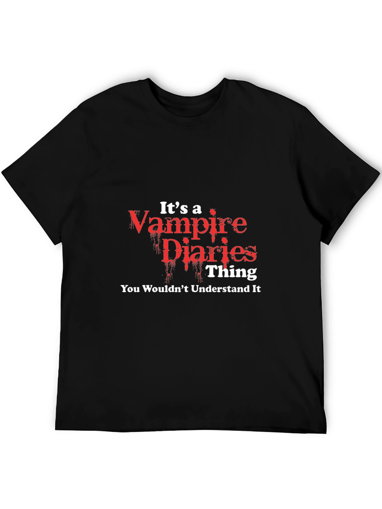 Vampire Diaries T-Shirt - You Wouldnt Understand