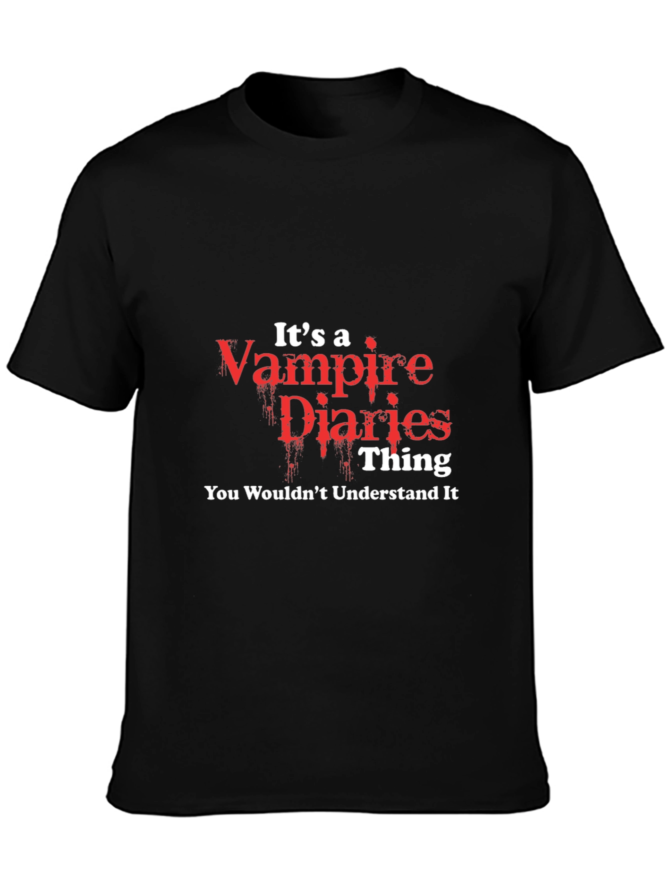 Vampire Diaries T-Shirt - You Wouldnt Understand