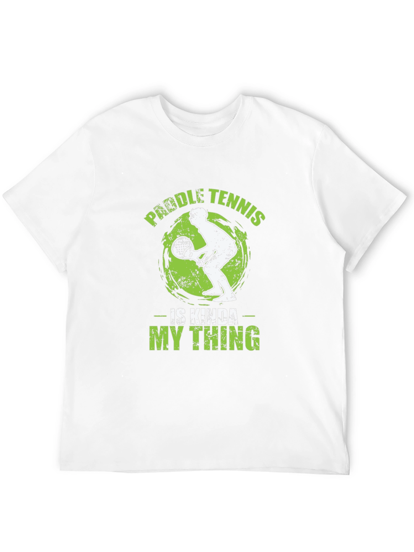 Paddle Tennis T-Shirt - Is Kinda My Thing