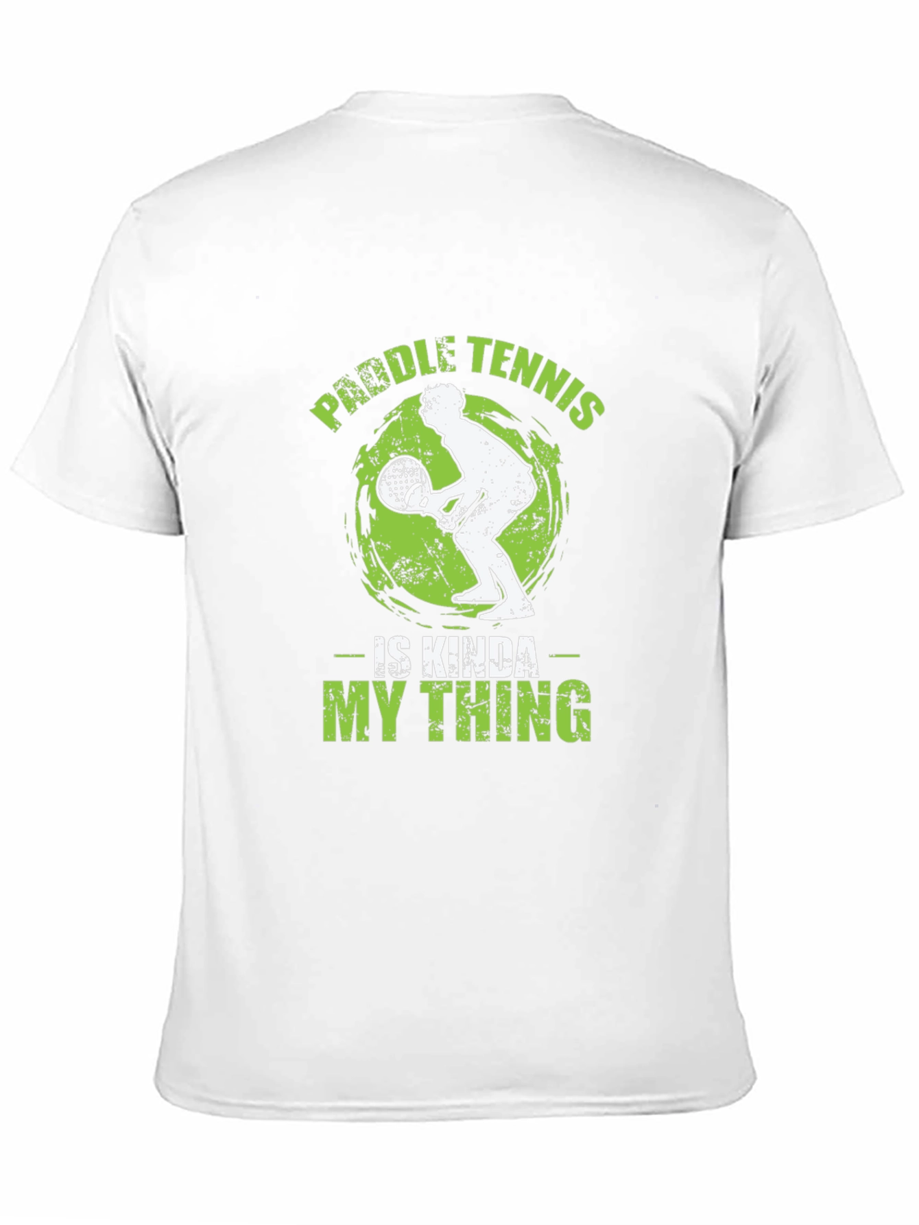 Paddle Tennis T-Shirt - Is Kinda My Thing