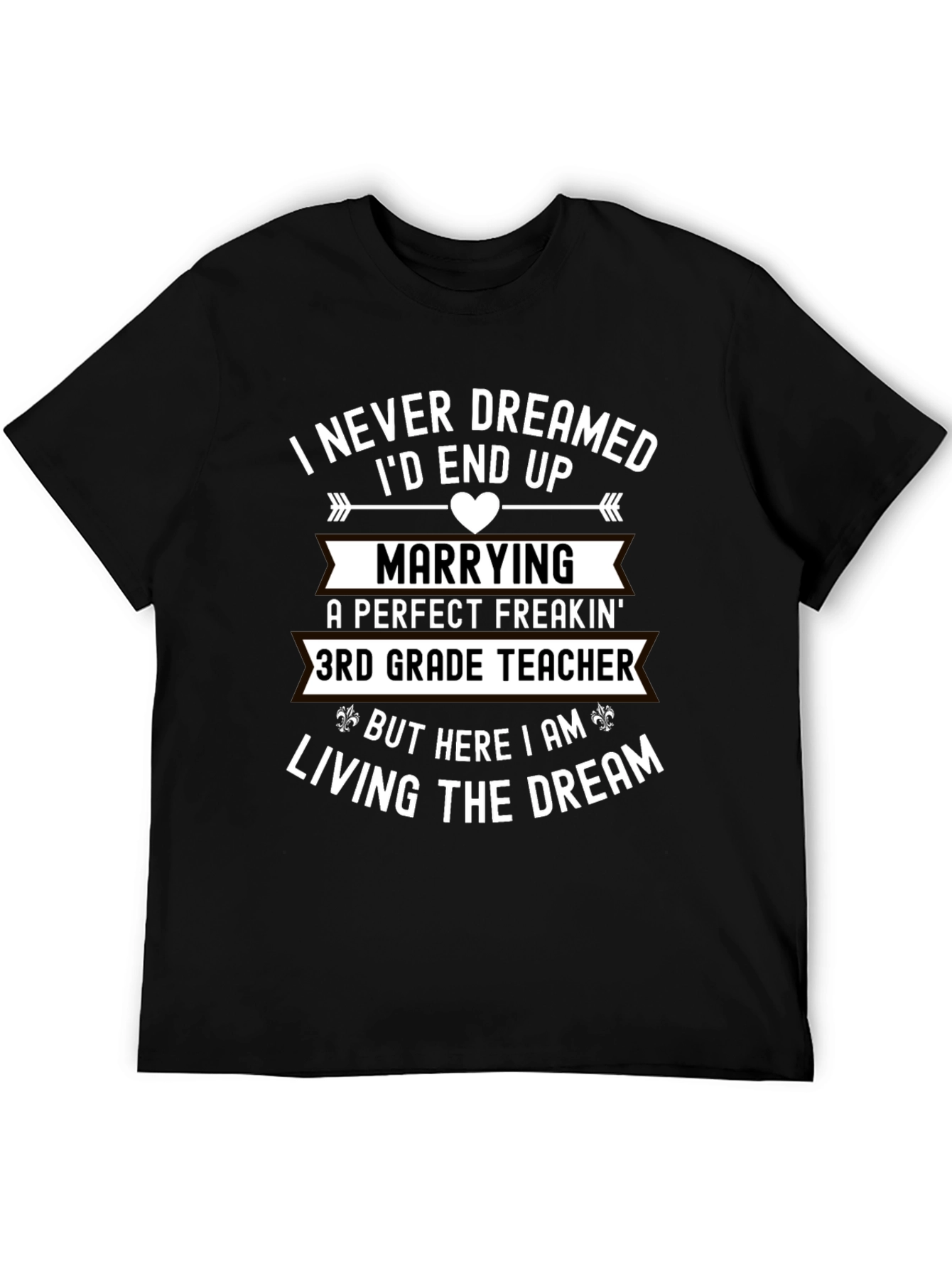 Funny 3rd Grade Teacher Marriage T-Shirt