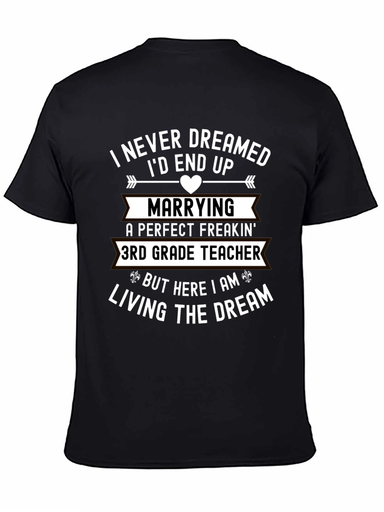 Funny 3rd Grade Teacher Marriage T-Shirt