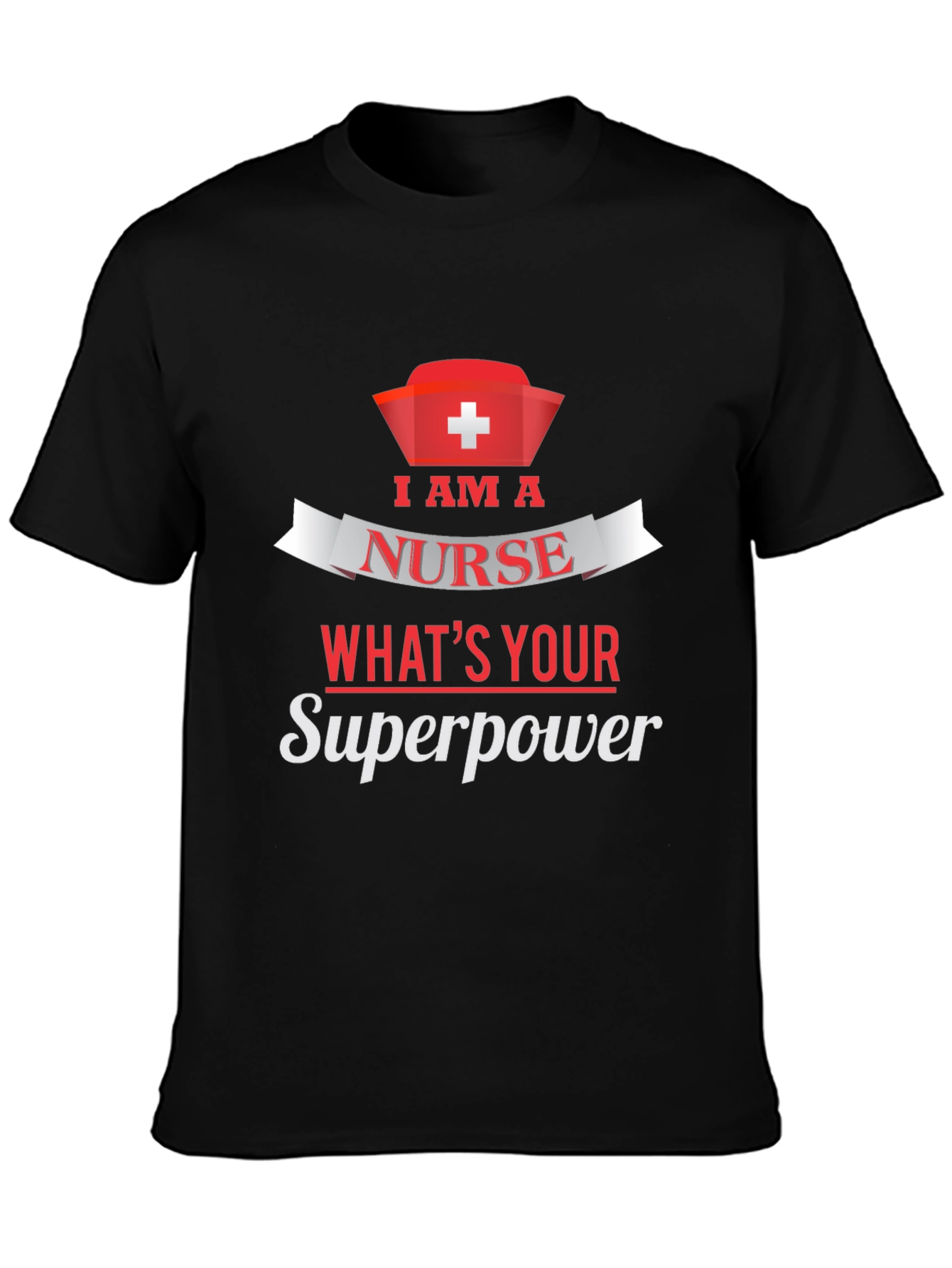 Nurse Superpower T-Shirt - Black Cotton Tee