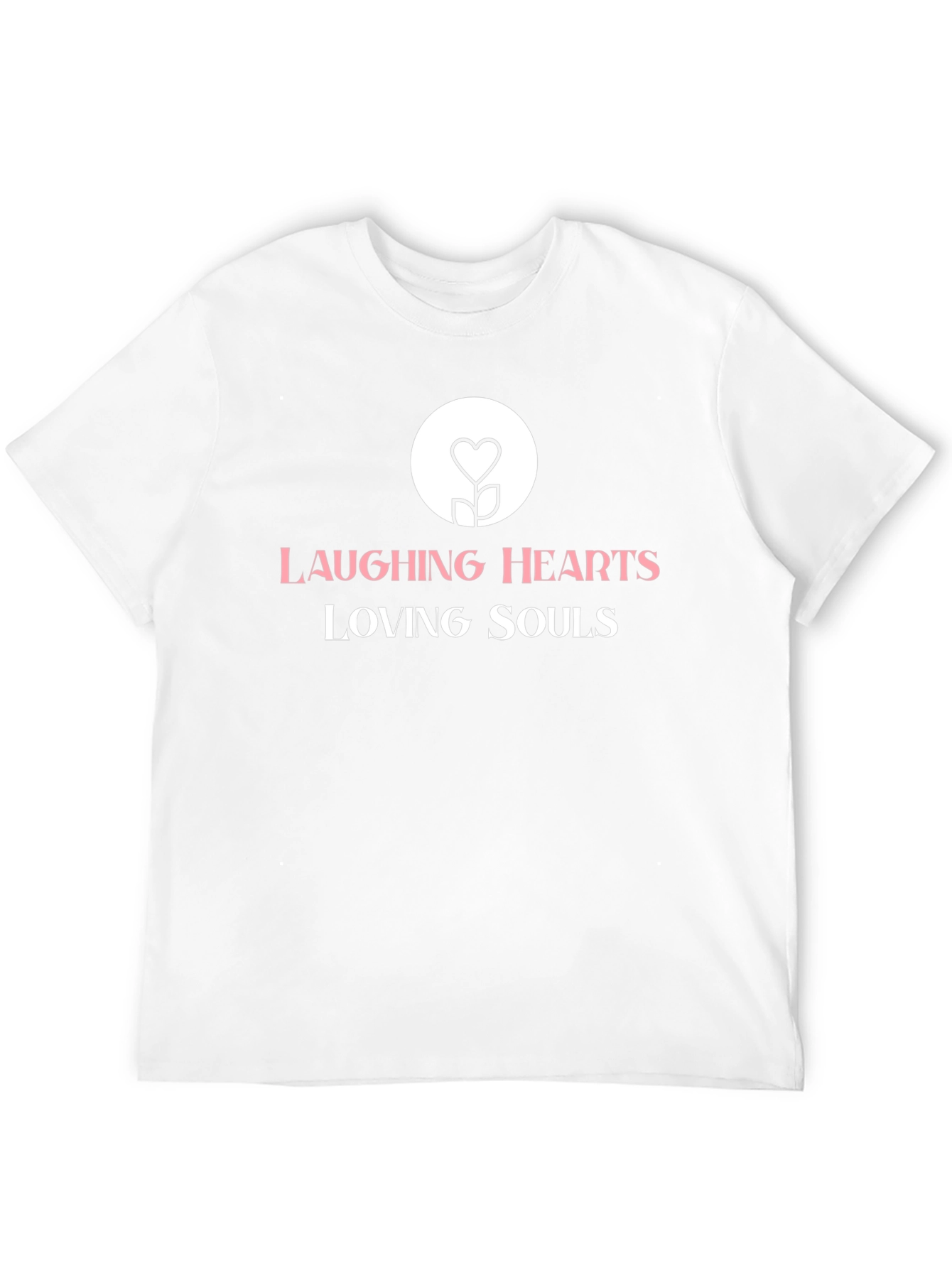 Laughing Hearts Loving Souls Black T-Shirt