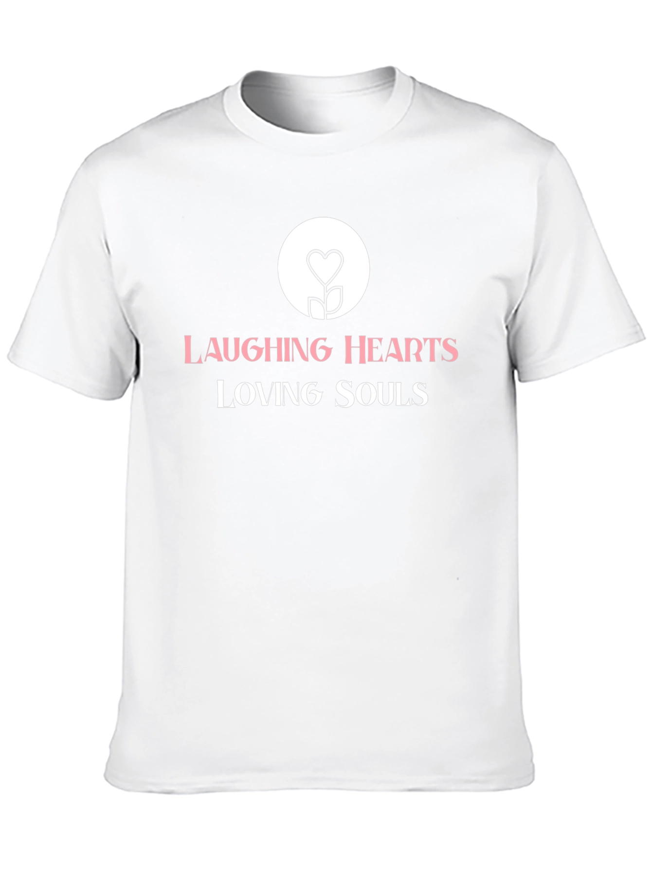 Laughing Hearts Loving Souls Black T-Shirt
