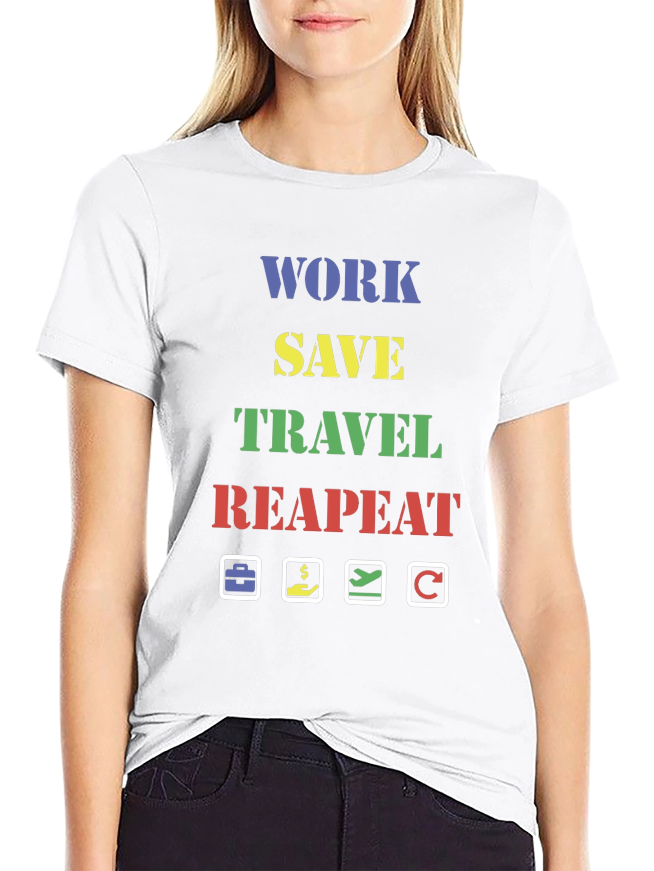 Work Save Travel Repeat Graphic Tee