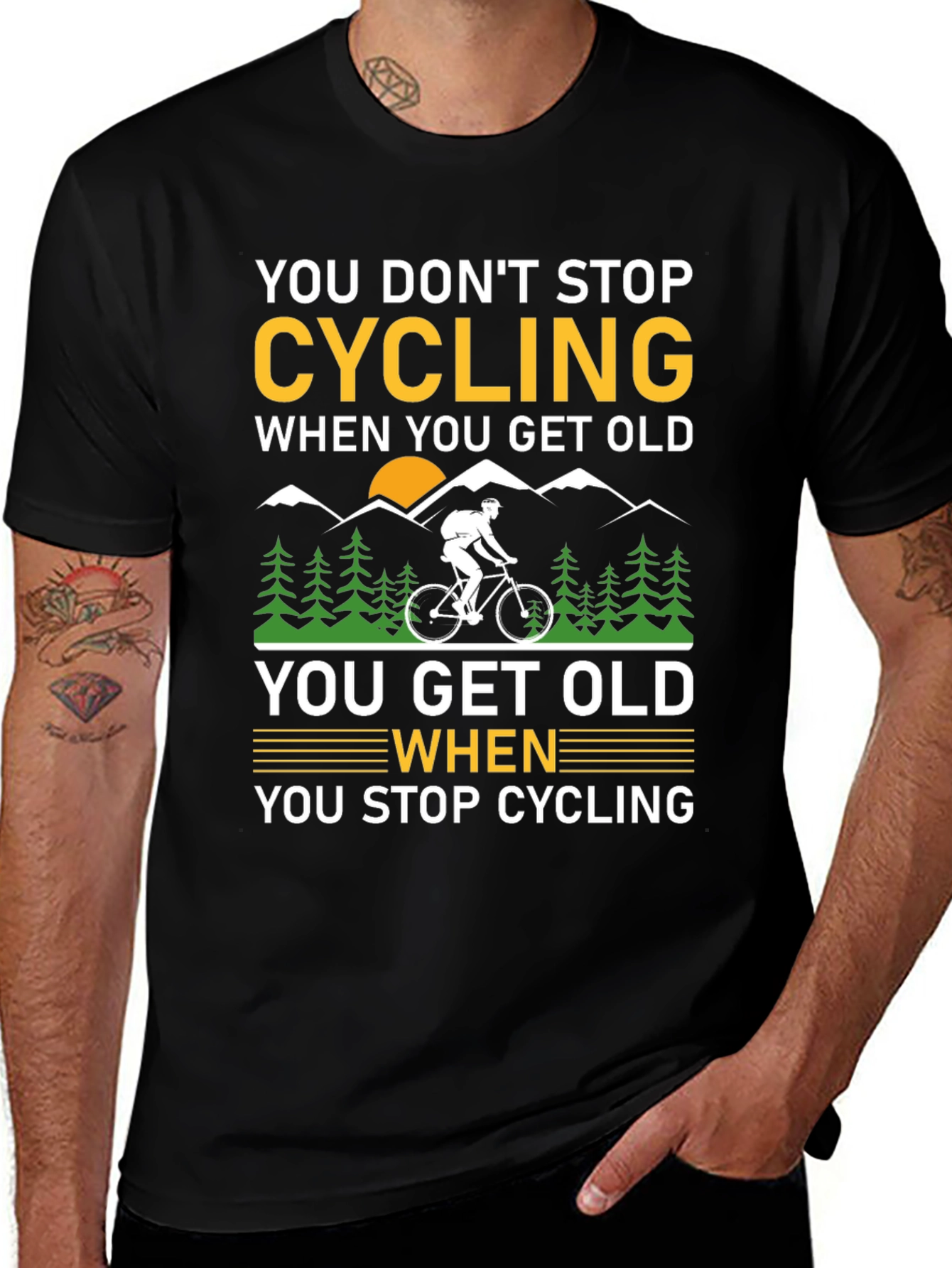 Cycling Quote T-Shirt - You Dont Stop Cycling