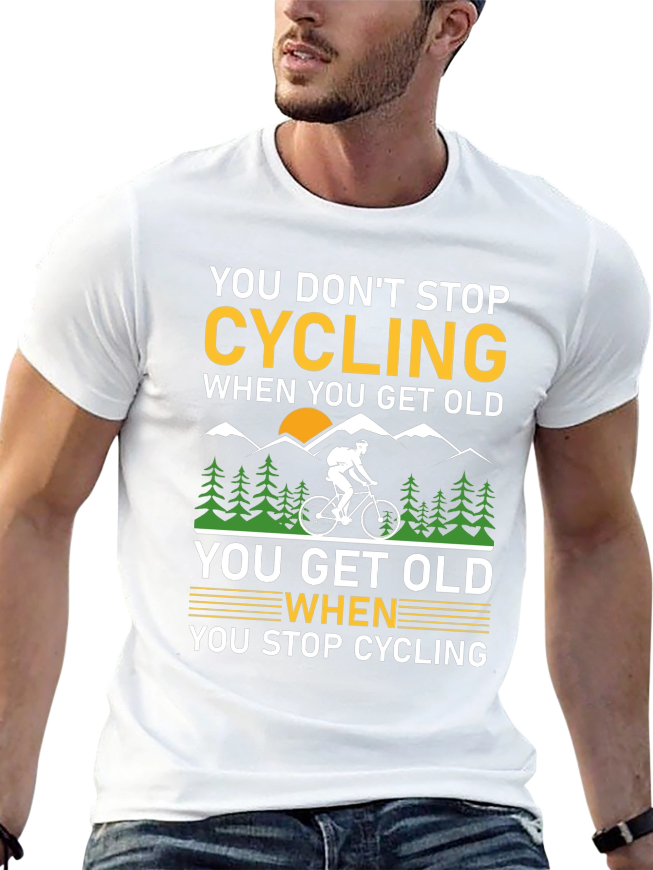Cycling Quote T-Shirt - You Dont Stop Cycling