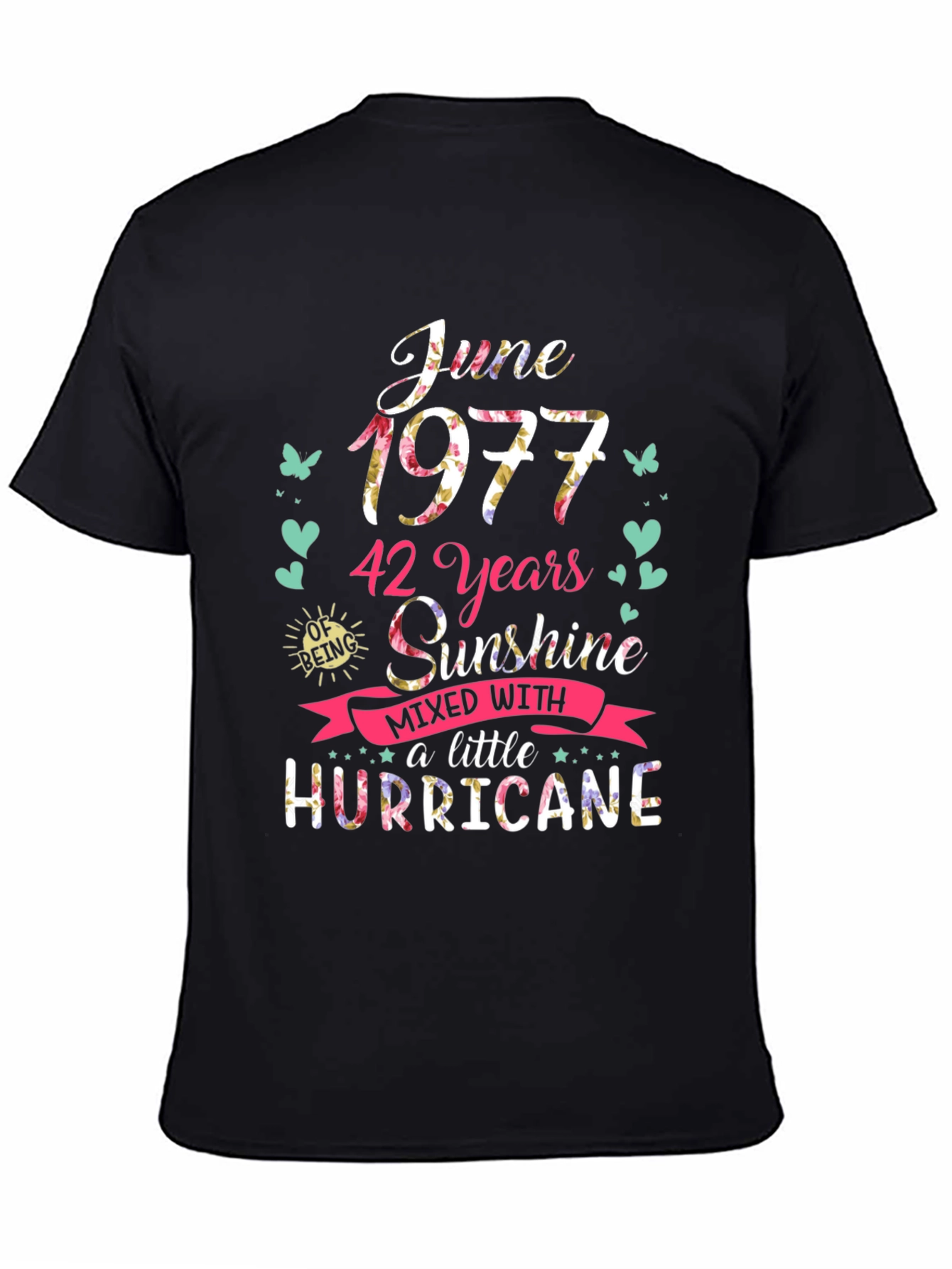 June 1977 42 Years Sunshine Hurricane T-Shirt