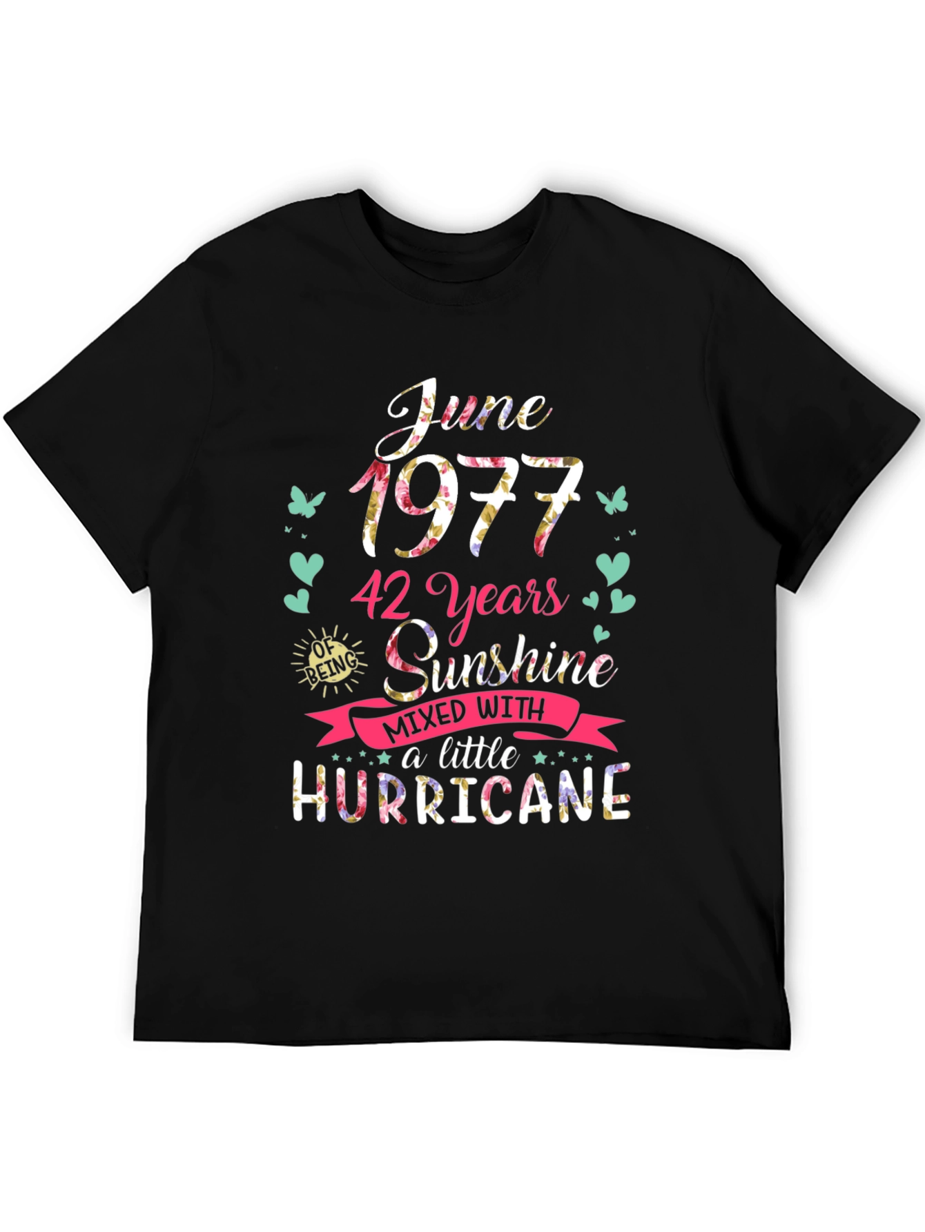 June 1977 42 Years Sunshine Hurricane T-Shirt