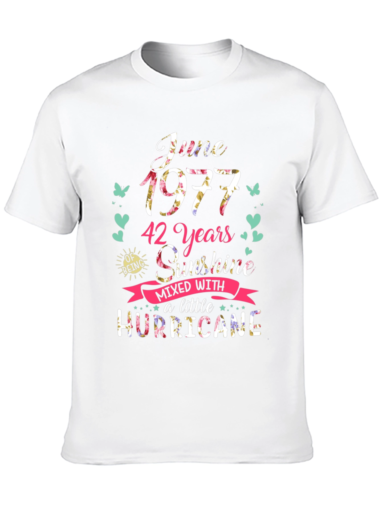 June 1977 42 Years Sunshine Hurricane T-Shirt