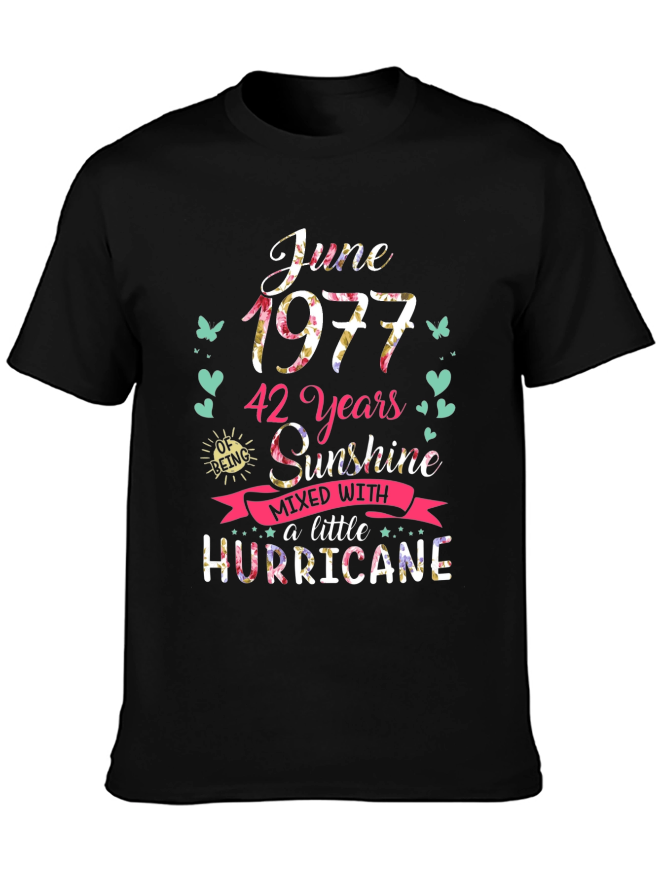 June 1977 42 Years Sunshine Hurricane T-Shirt