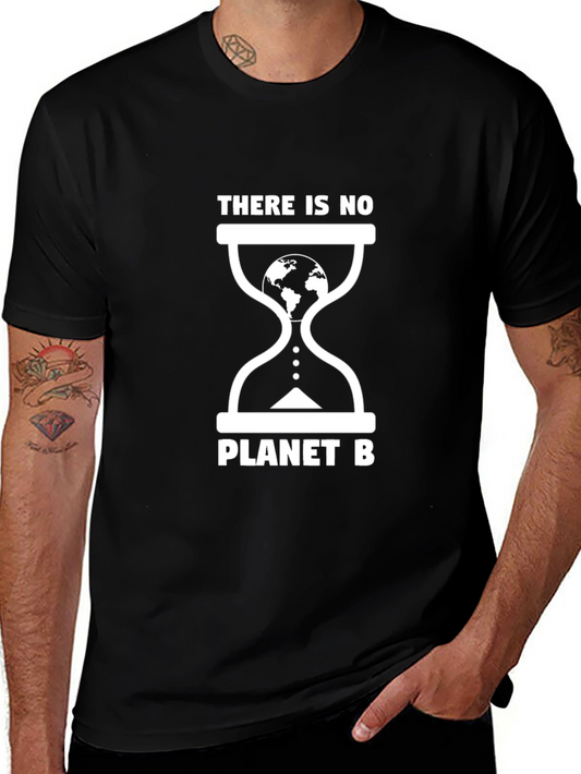 There is No Planet B Graphic Tee - Eco-Friendly Awareness T-Shirt