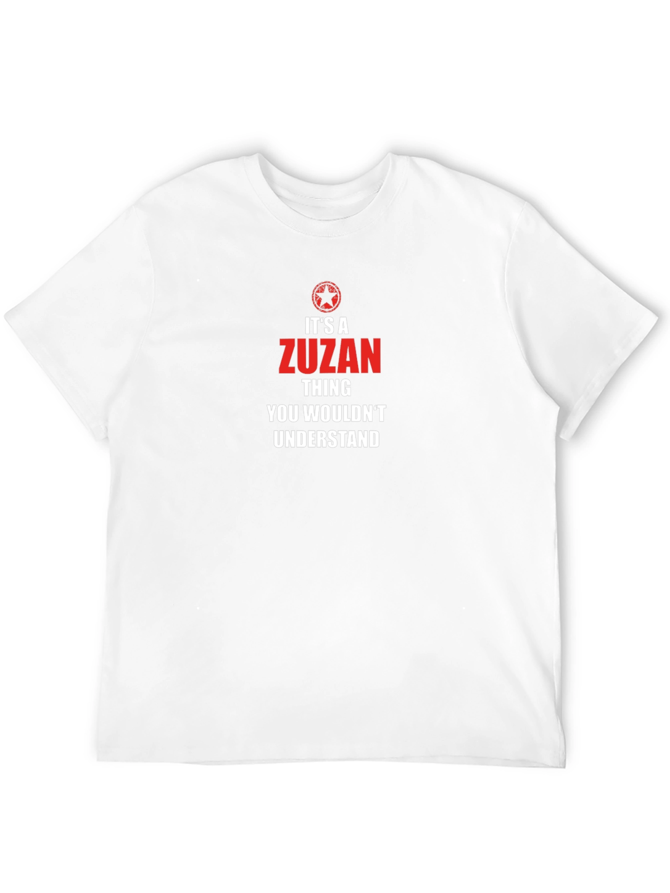Its a Zuzan Thing You Wouldnt Understand T-Shirt