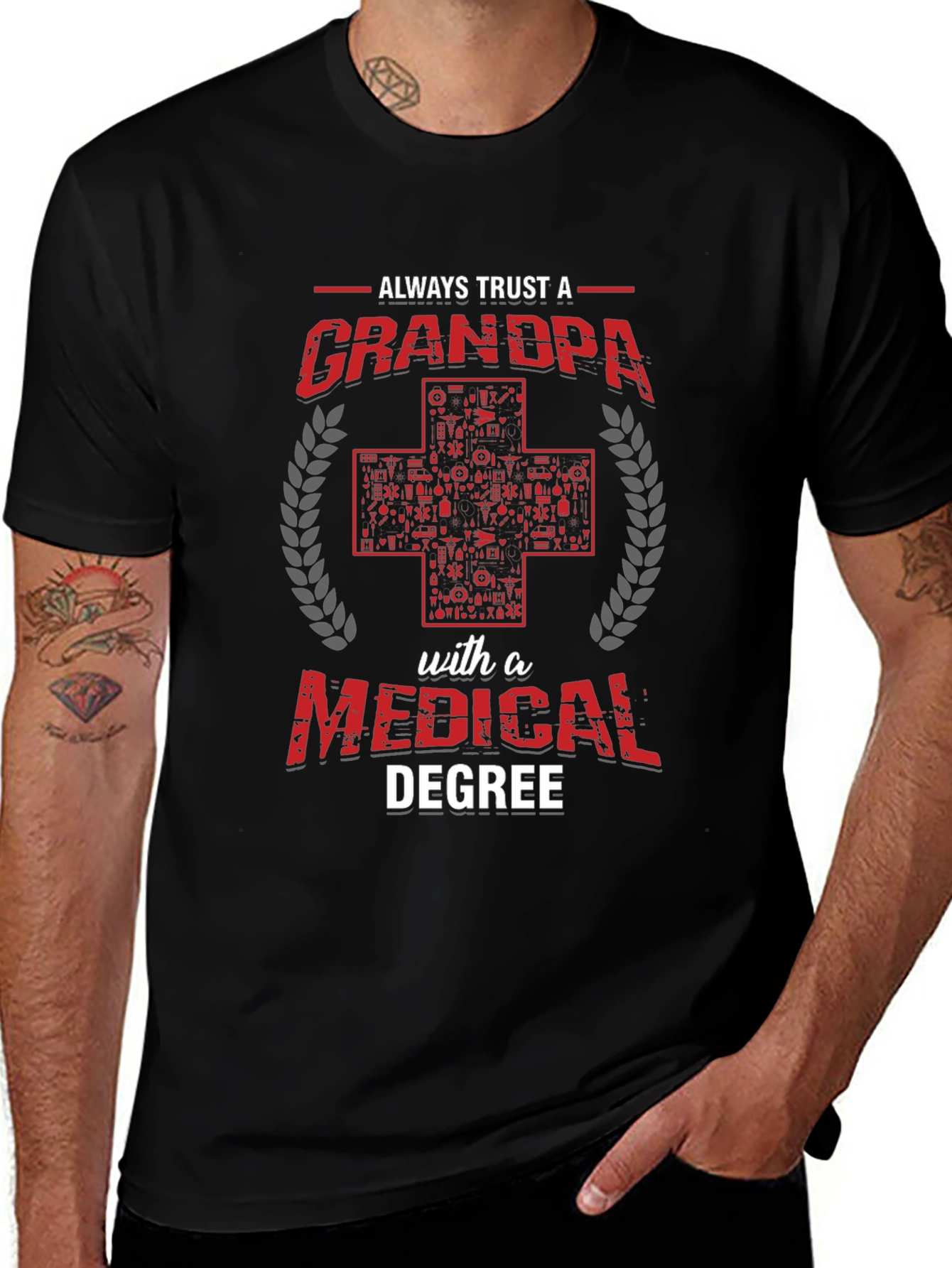 Always Trust a Grandpa with a Medical Degree T-Shirt
