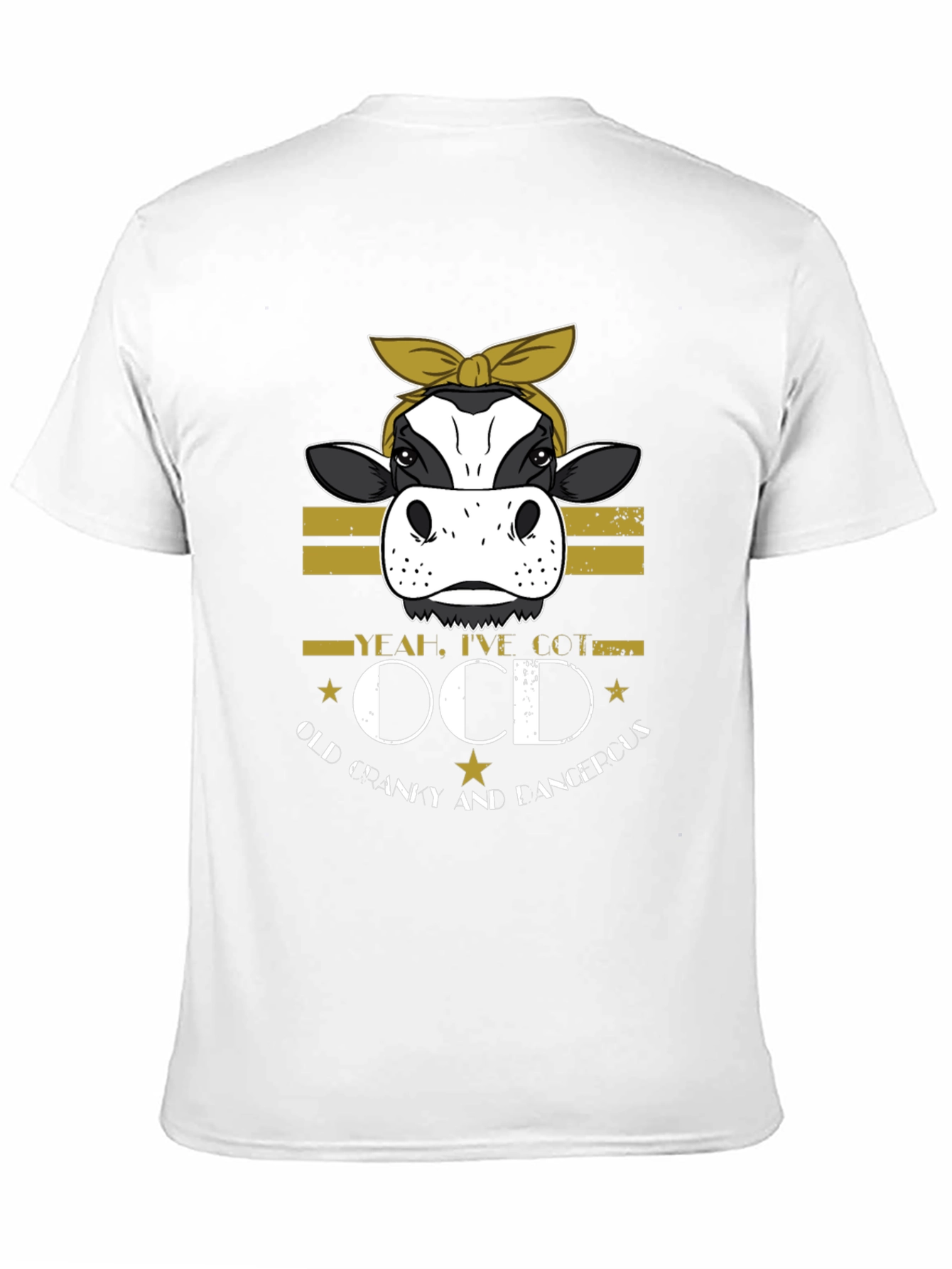OCD Cow T-Shirt - Old Cranky and Dangerous