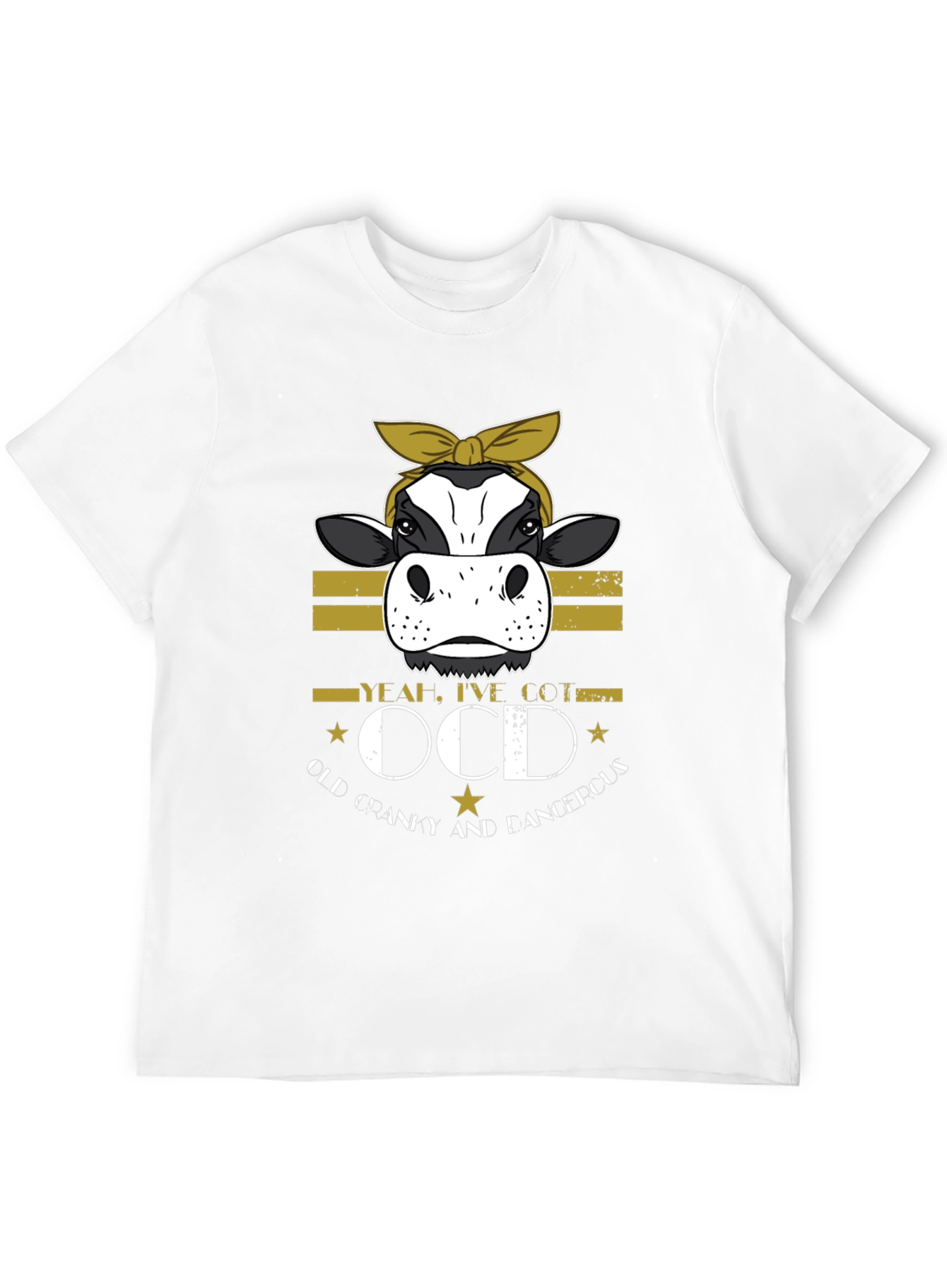 OCD Cow T-Shirt - Old Cranky and Dangerous