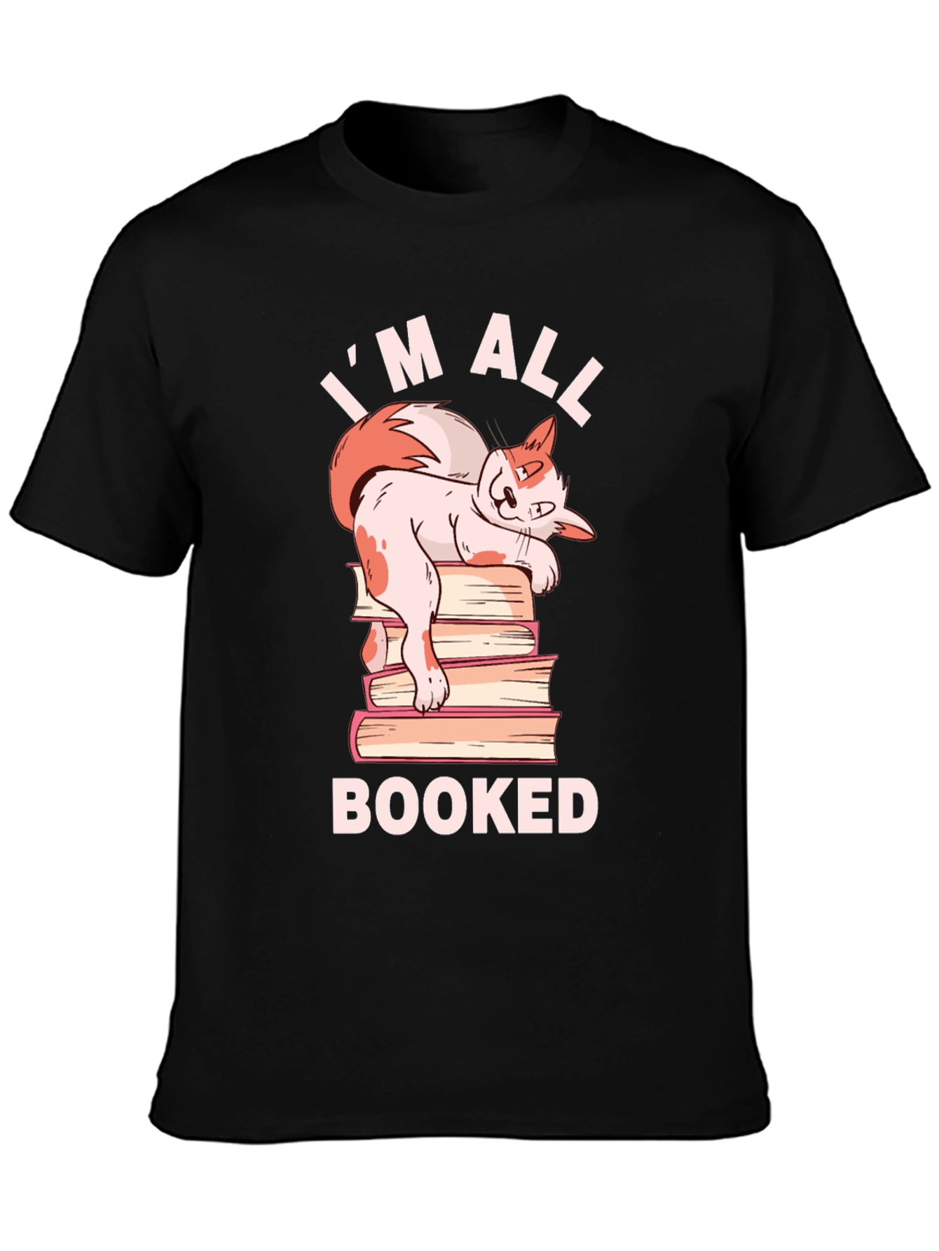Im All Booked Cat T-Shirt