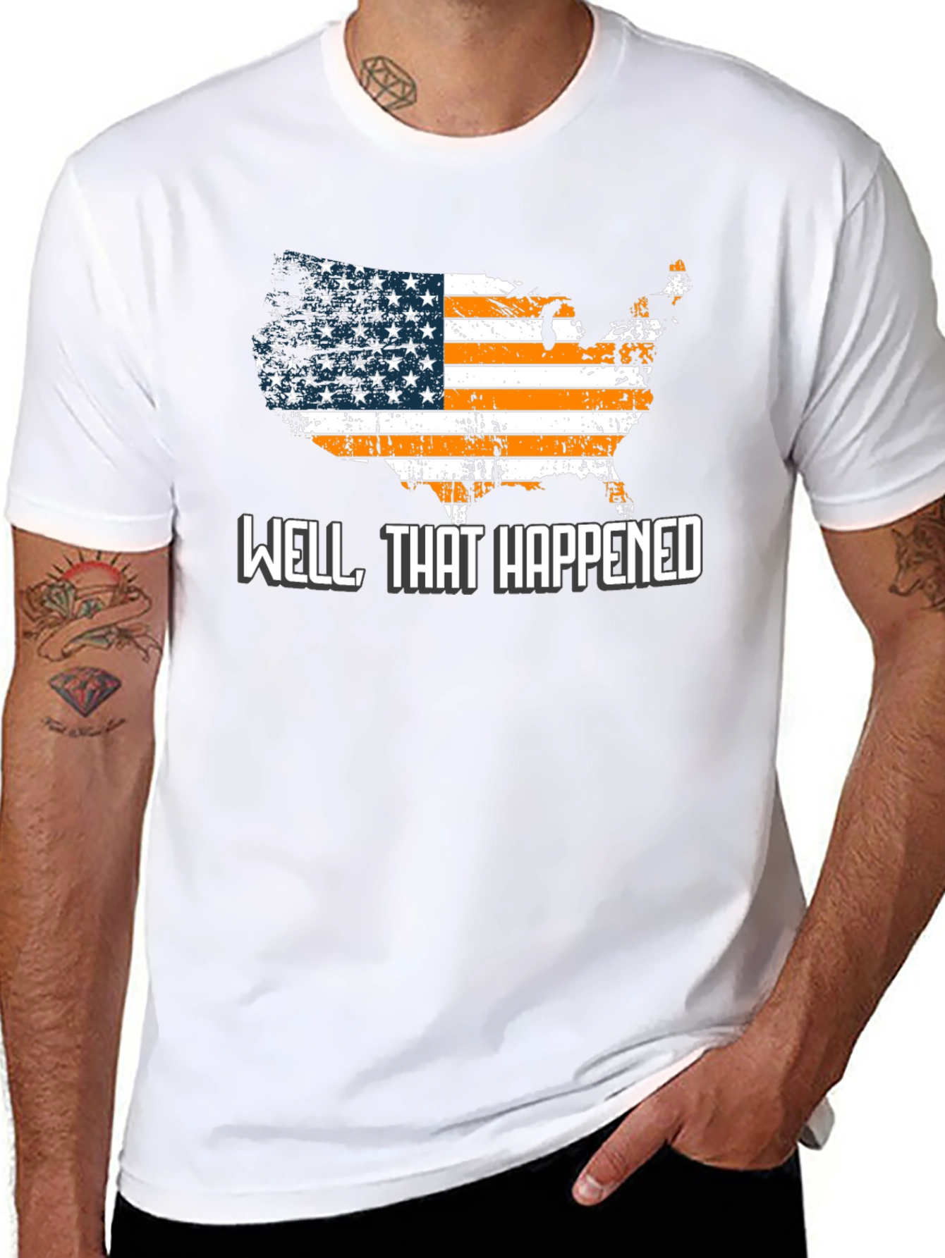 Well That Happened T-Shirt USA American Flag Graphic Tee