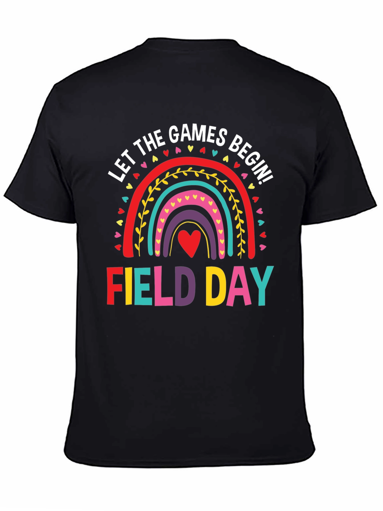Field Day Shirt - Let The Games Begin!