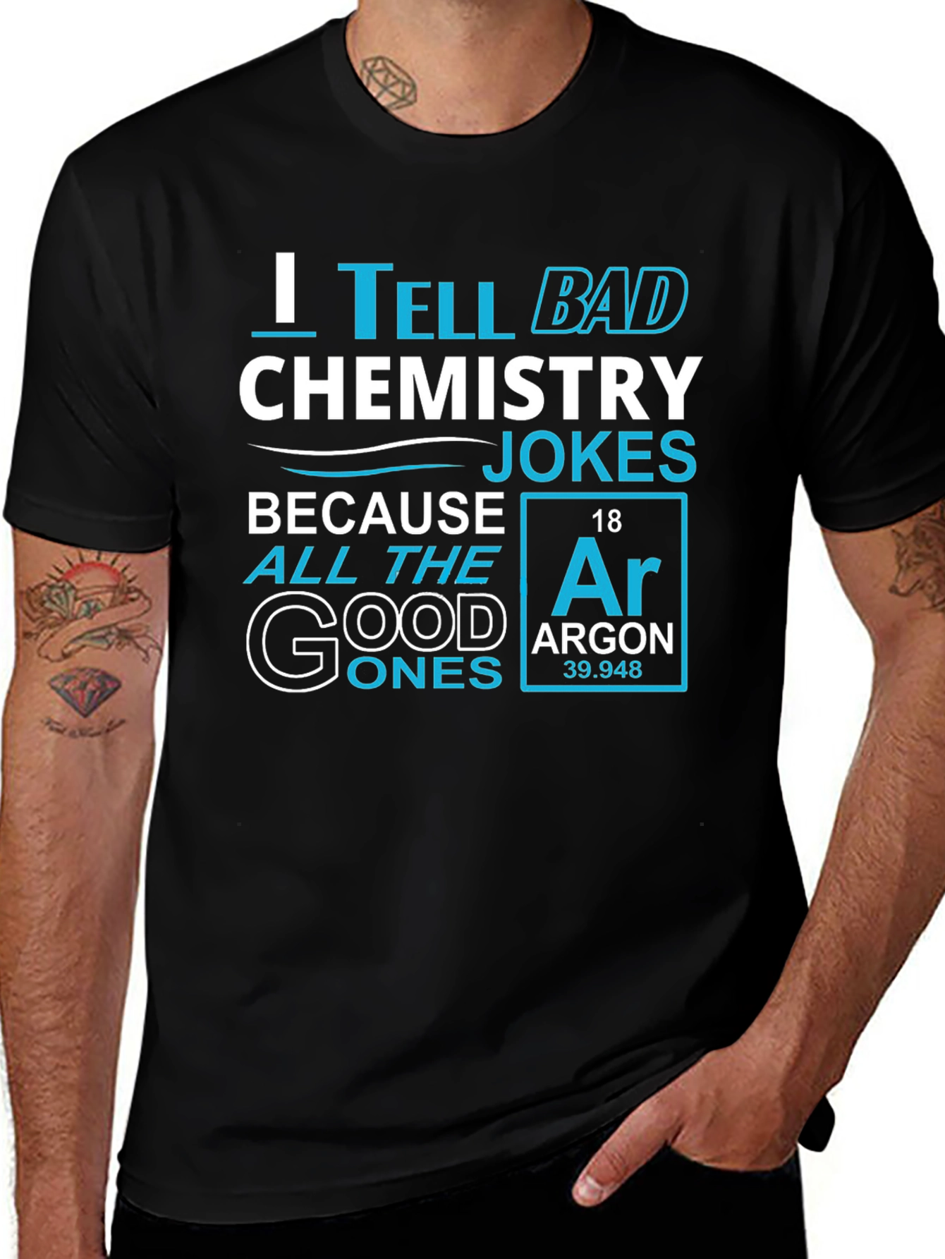 Chemistry Jokes T-Shirt - Argon Periodic Table Pun
