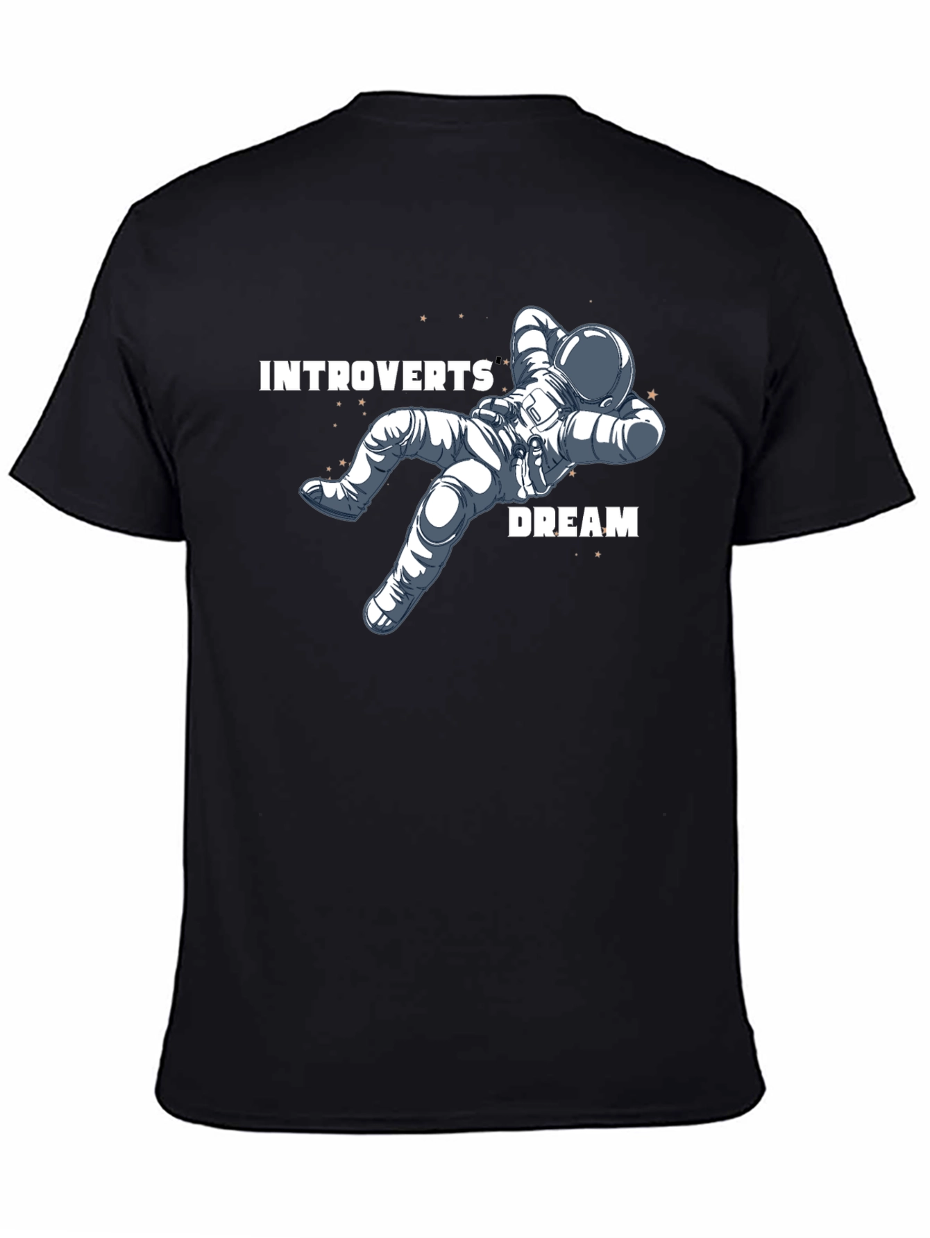 Introverts Dream Relaxing Astronaut T-Shirt
